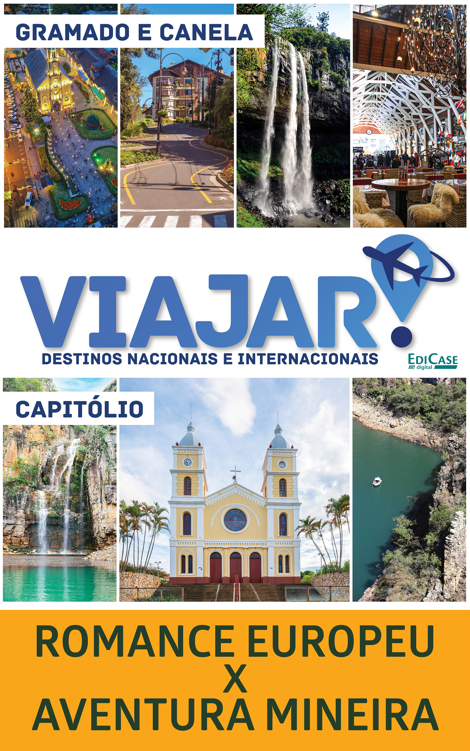 Viajar – Romance Europeu X Aventura Mineira