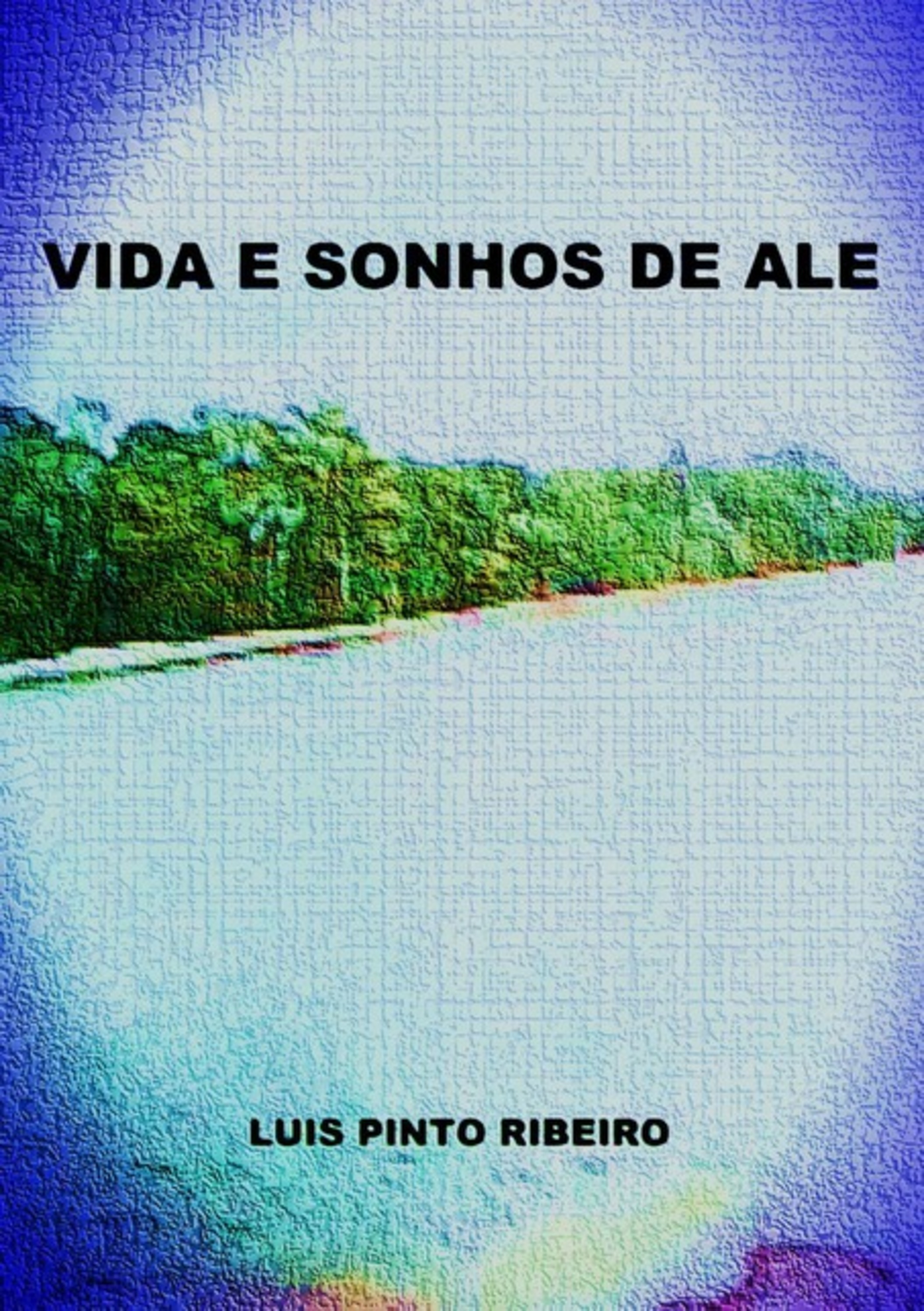 Vida E Sonhos De Ale