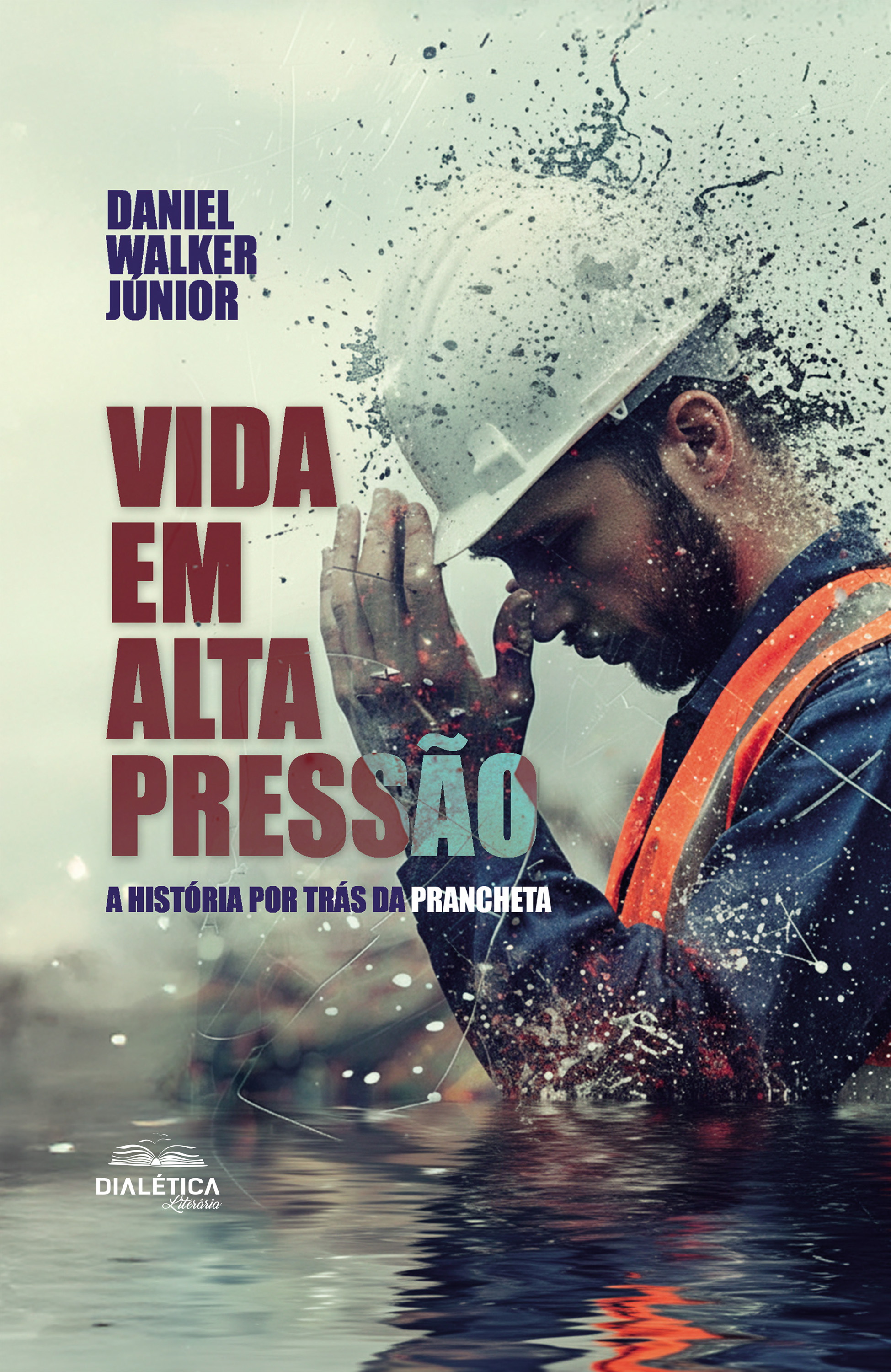 Vida em Alta Pressão