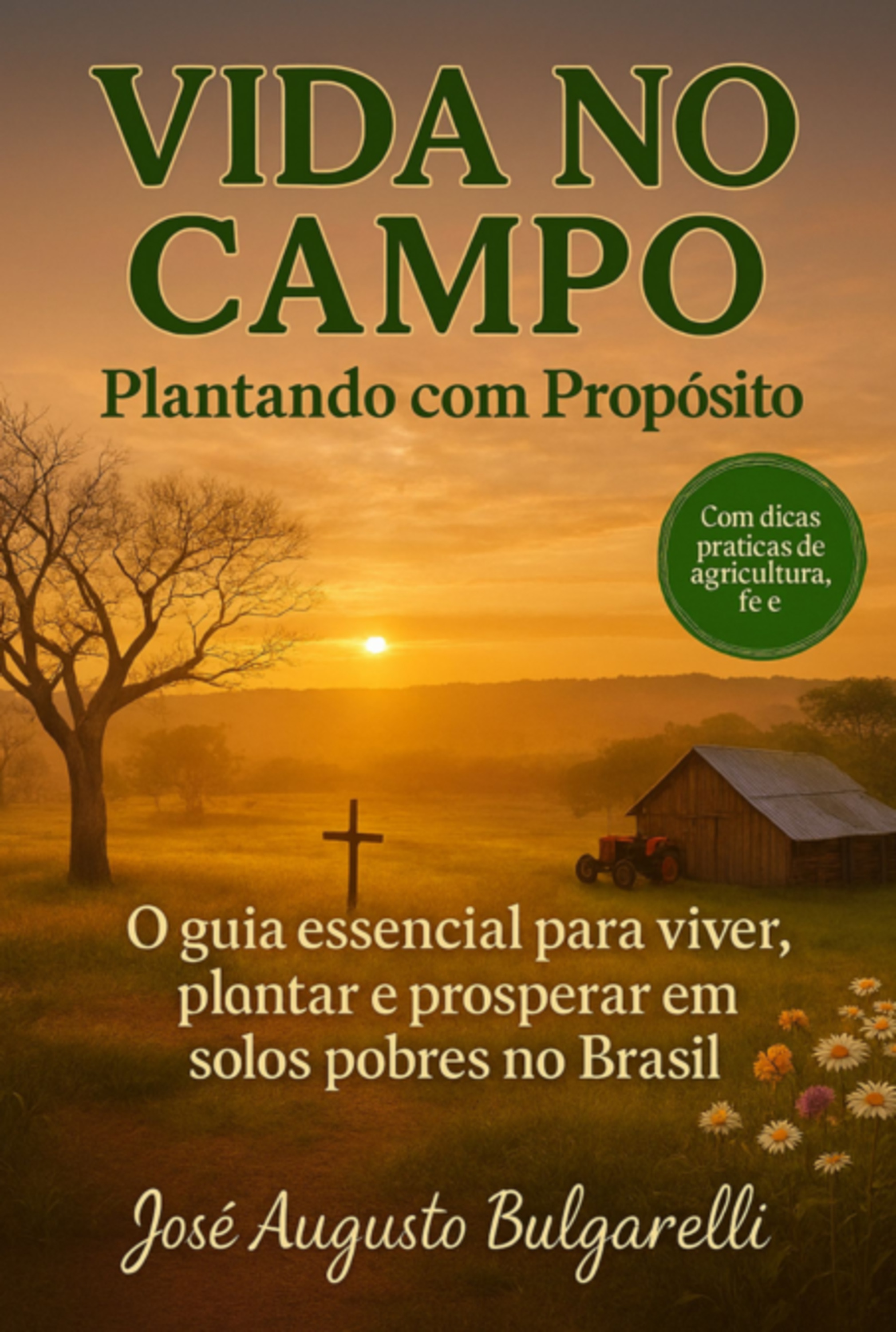 Vida No Campo Plantando Com Propósito