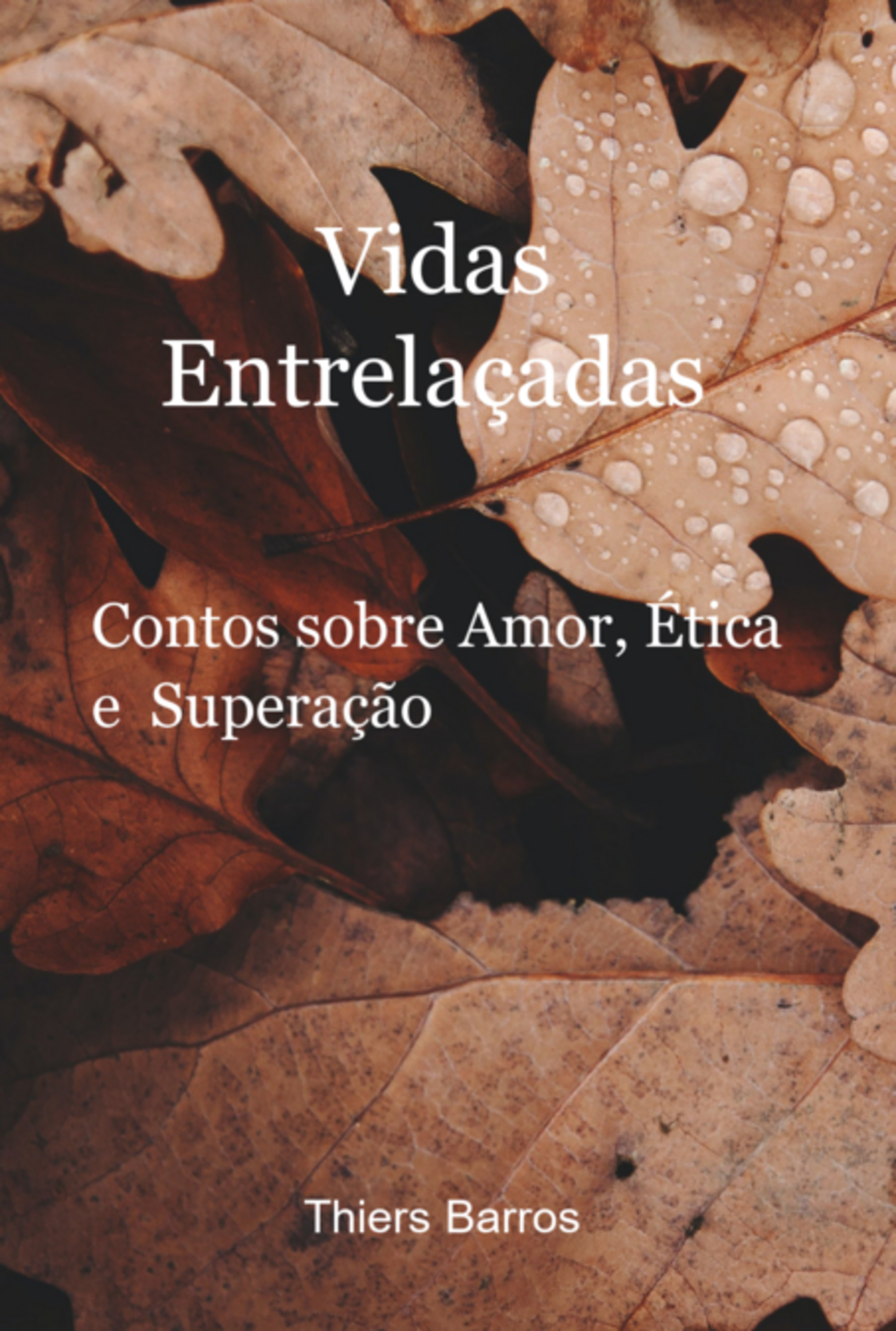 Vidas Entrelaçadas