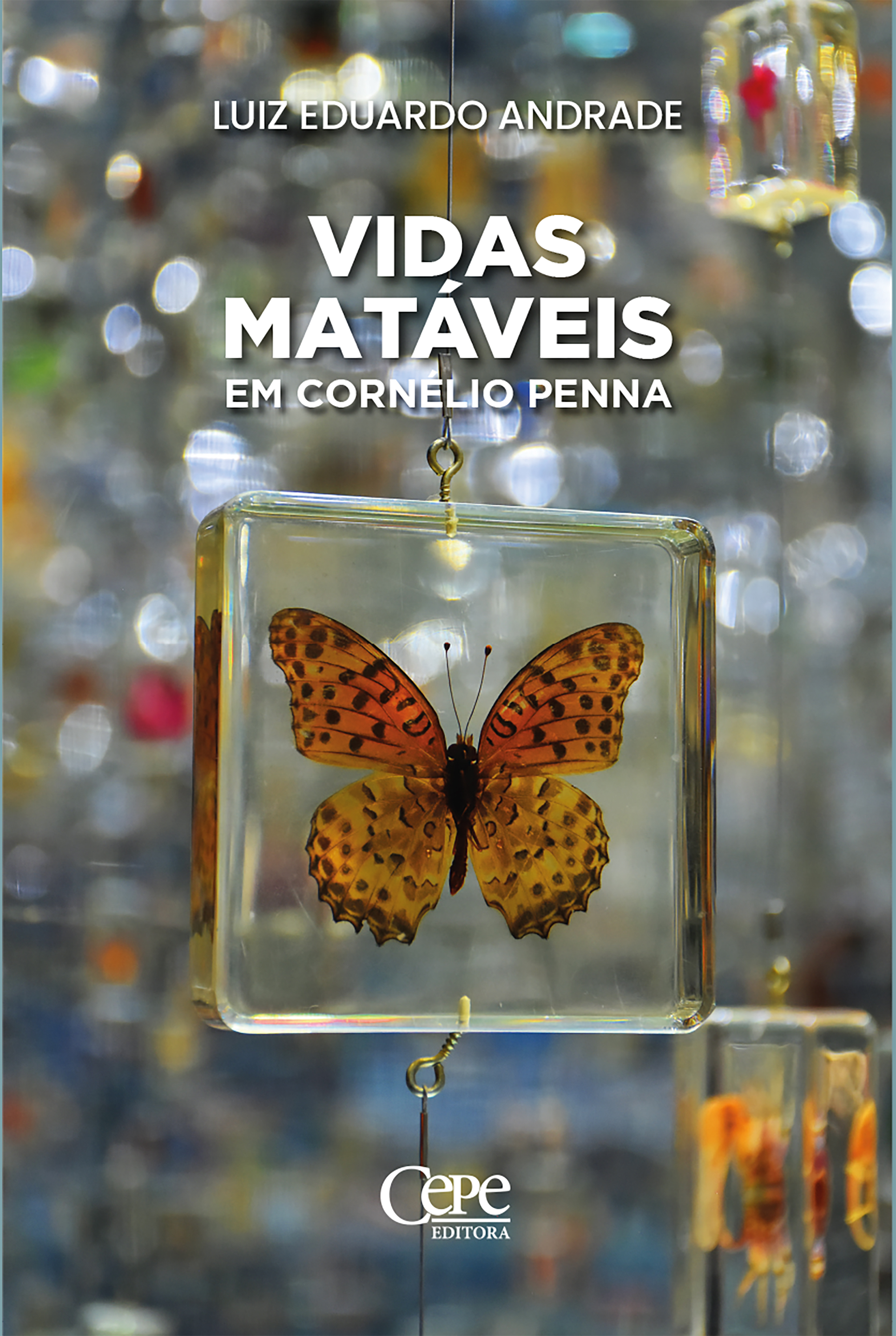 Vidas matáveis em Cornélio Penna