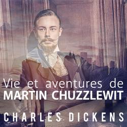 Vie et aventures de Martin Chuzzlewit