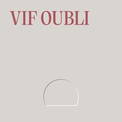 Vif oubli