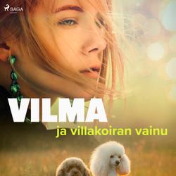 Vilma ja villakoiran vainu