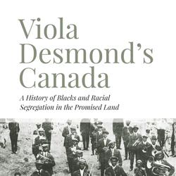 Viola Desmond’s Canada