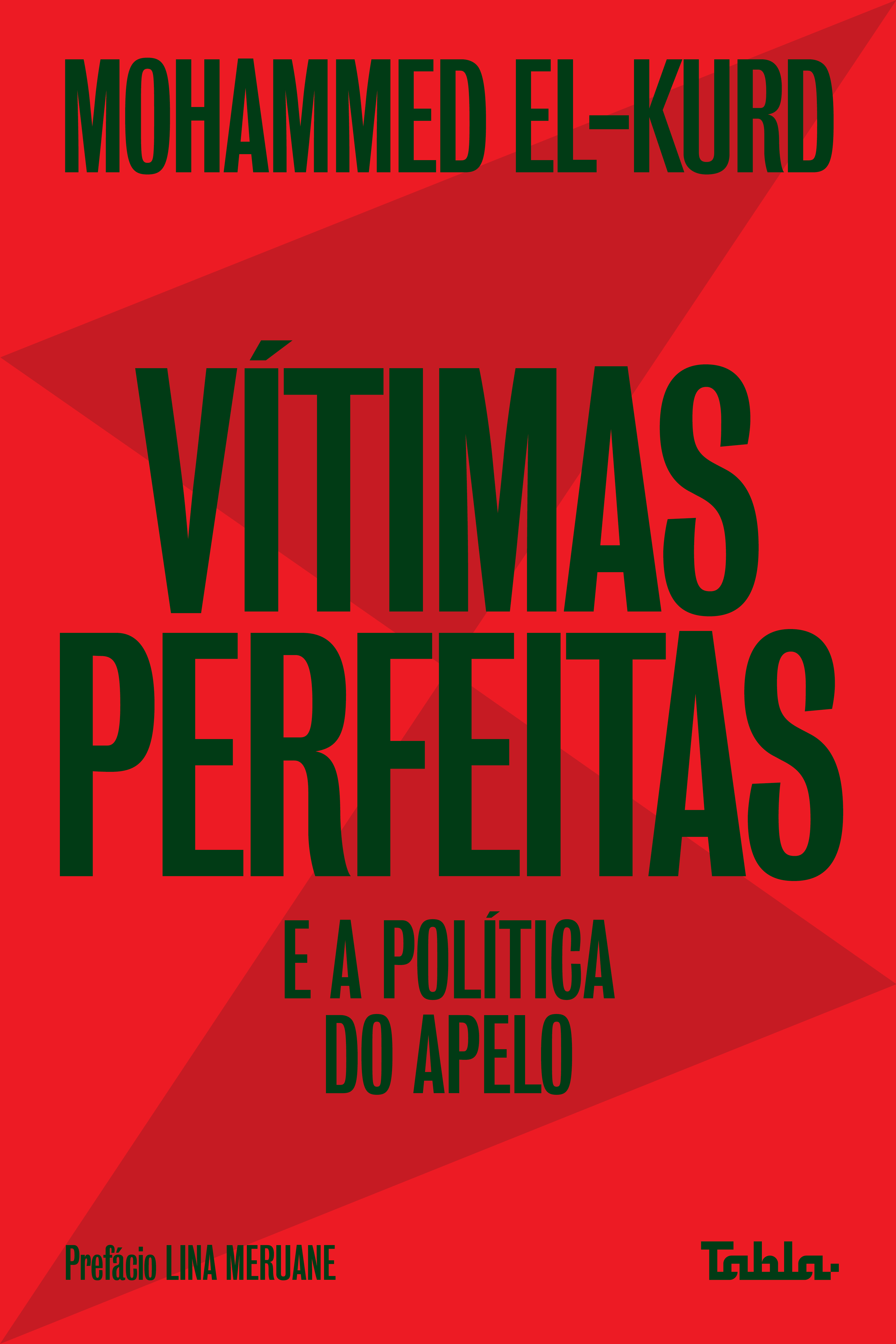 Vítimas perfeitas e a política do apelo