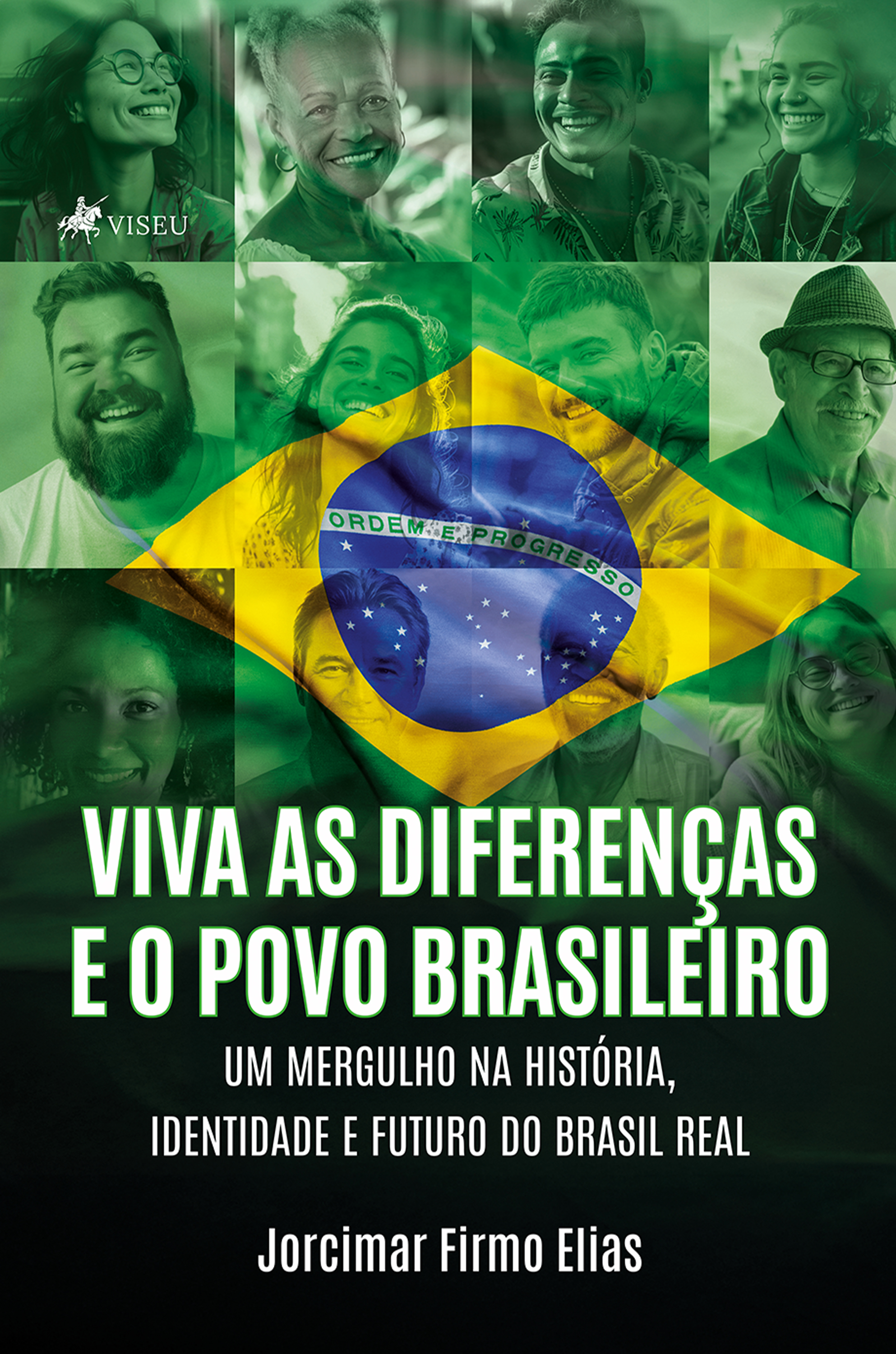 Viva as Diferenças e o Povo Brasileiro