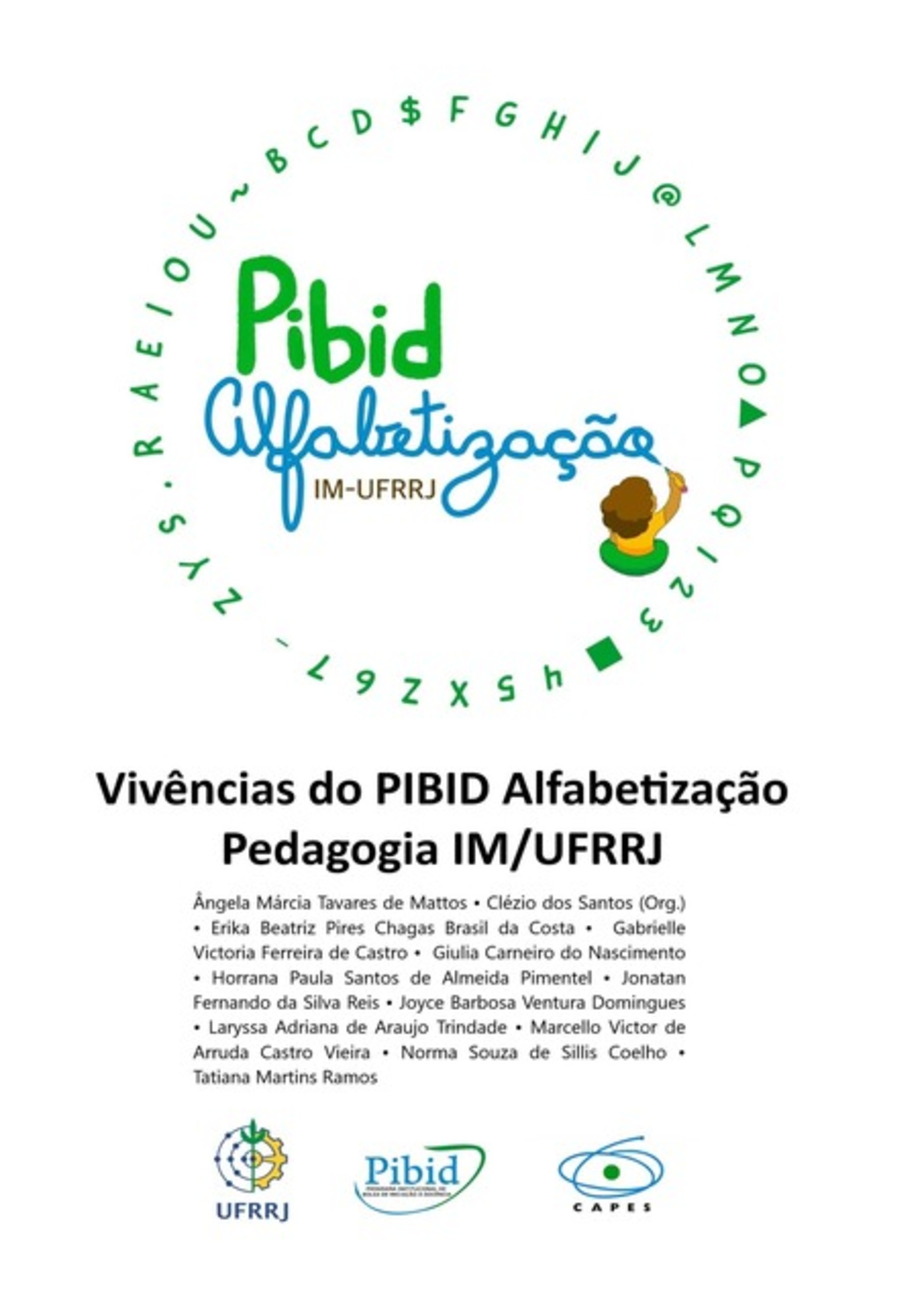 Vivências Do Pibid Alfabetização Pedagogia Im/ufrrj