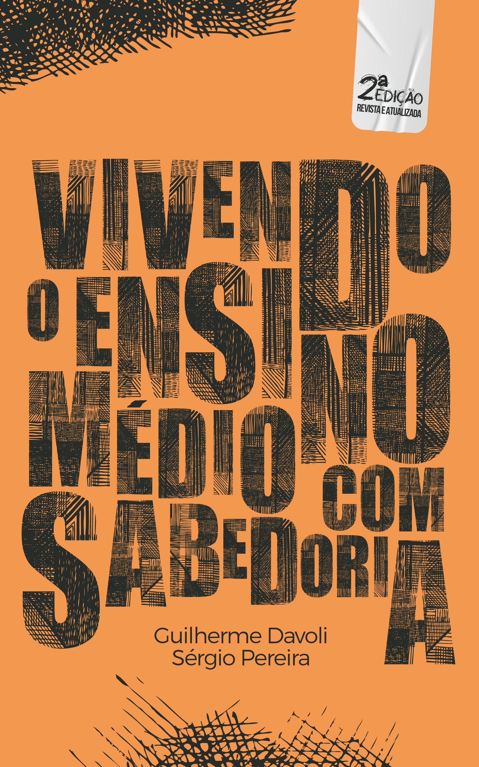 Vivendo o Ensino Médio com Sabedoria
