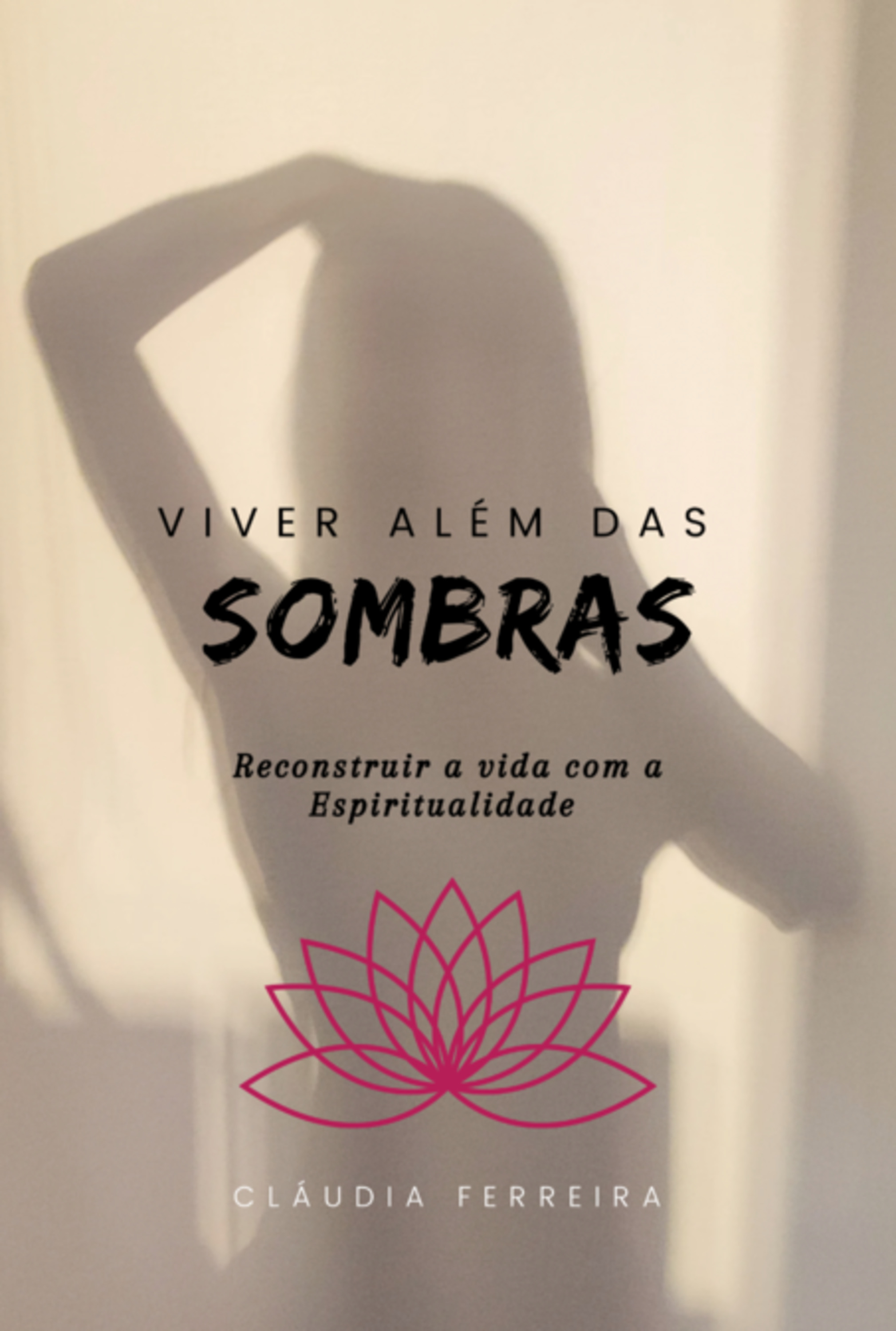 Viver Além Das Sombras