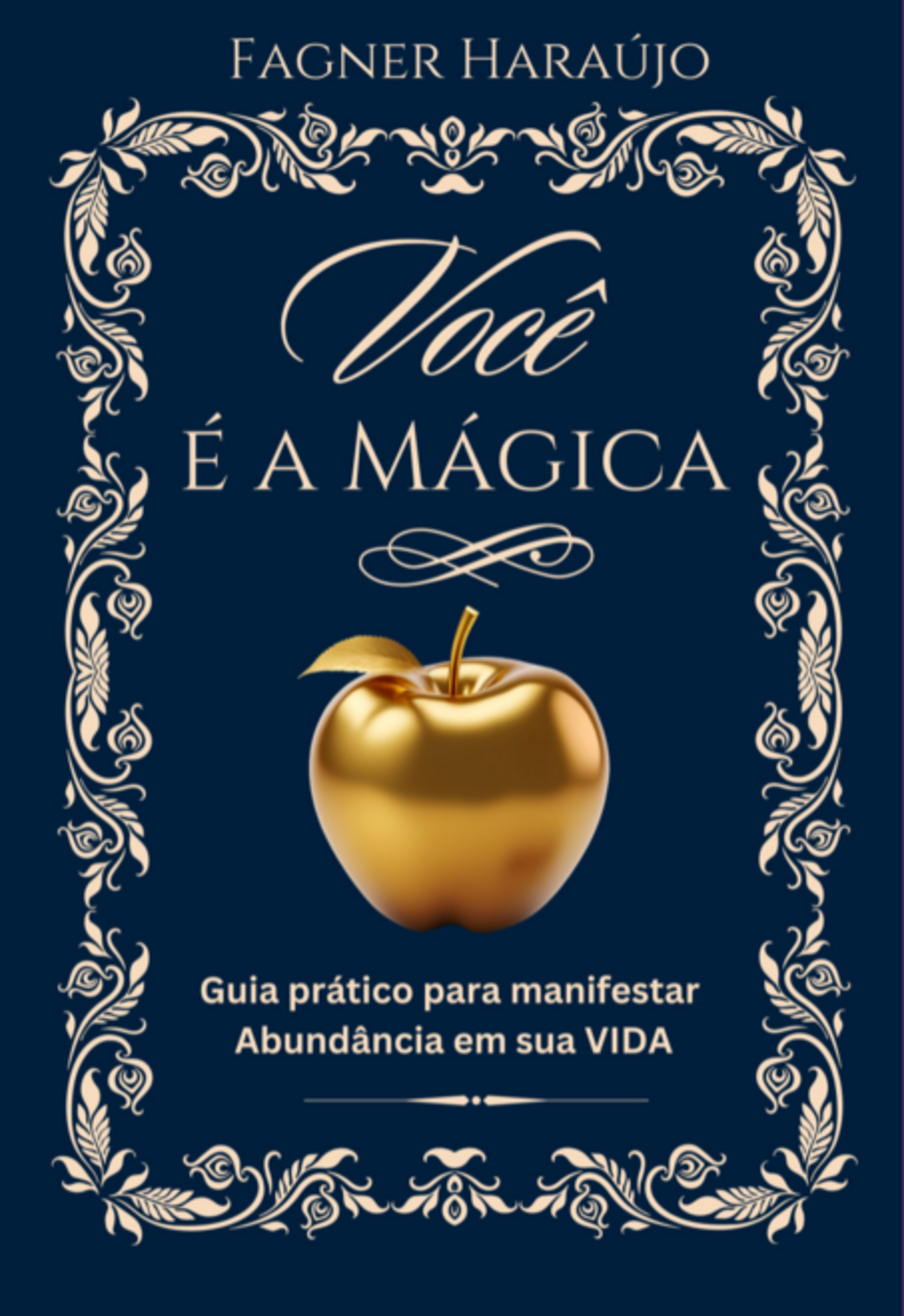 Você É A Mágica