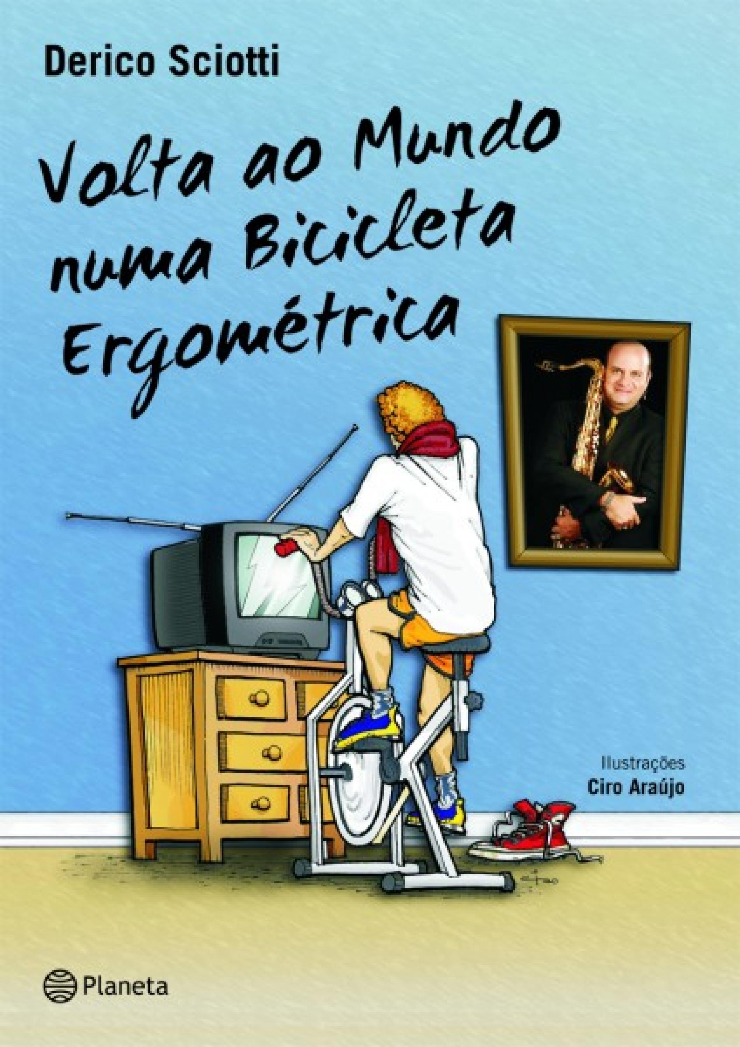 Volta ao mundo numa bicicleta ergométrica
