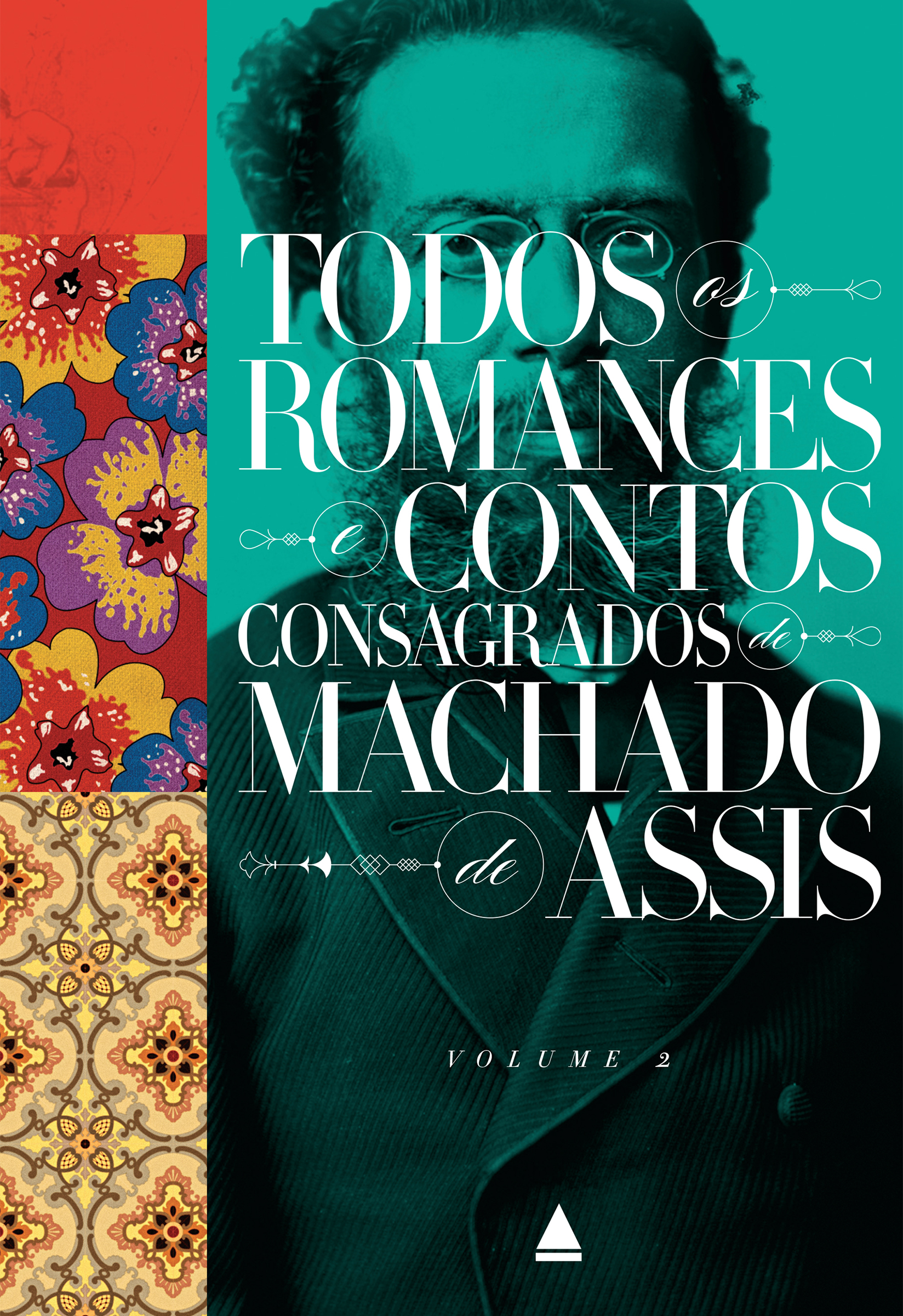 Volume 2 - Memórias póstumas de Brás Cubas, Quincas Borba e 