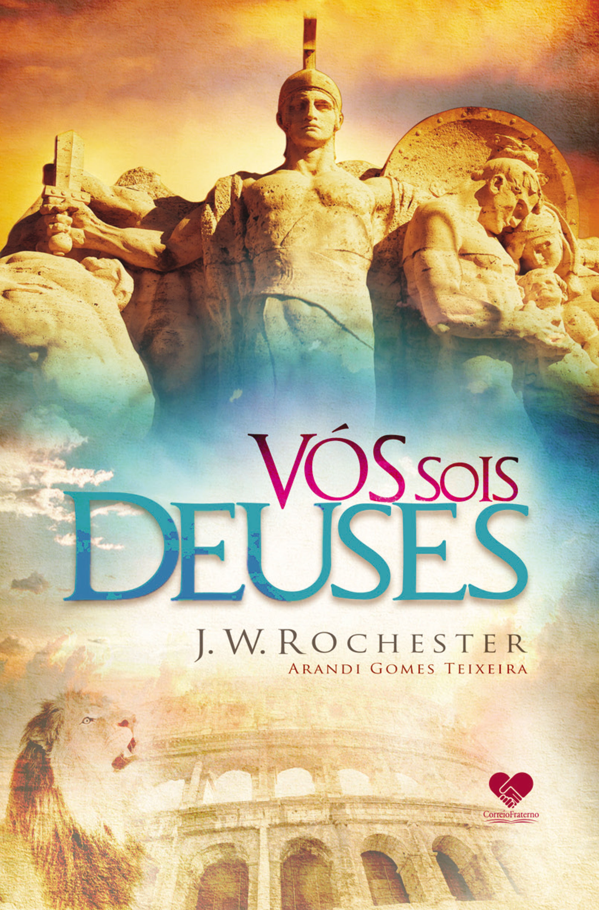 Vós sois deuses