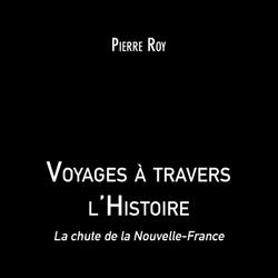 Voyages à travers l'Histoire