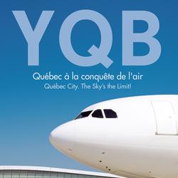 YQB - Québec à la conquête de l'air