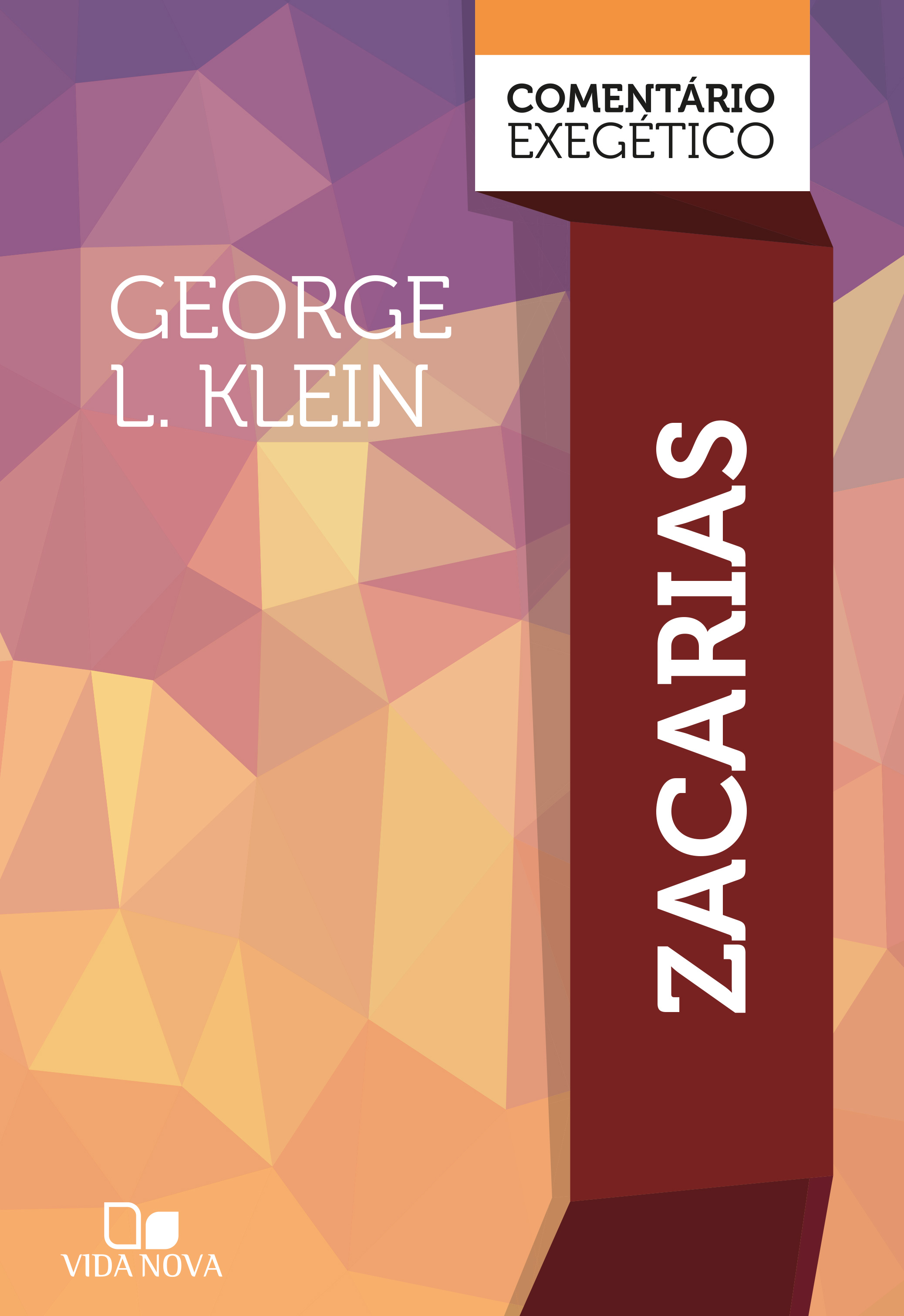 Zacarias: comentário exegético