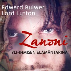 Zanoni: Yli-ihmisen elämäntarina