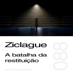 Ziclague: a batalha da restituição - Sermão 088