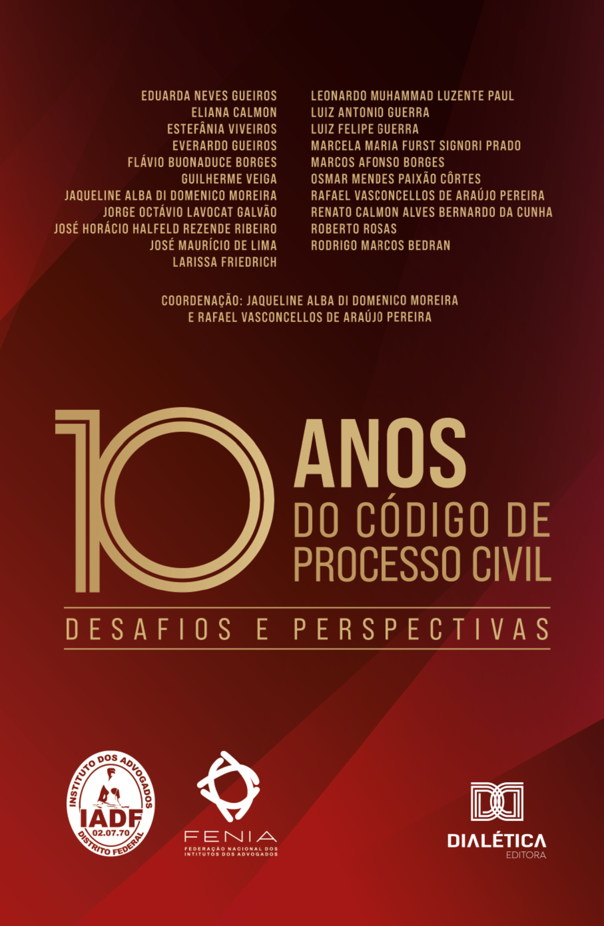 10 anos do Código de Processo Civil