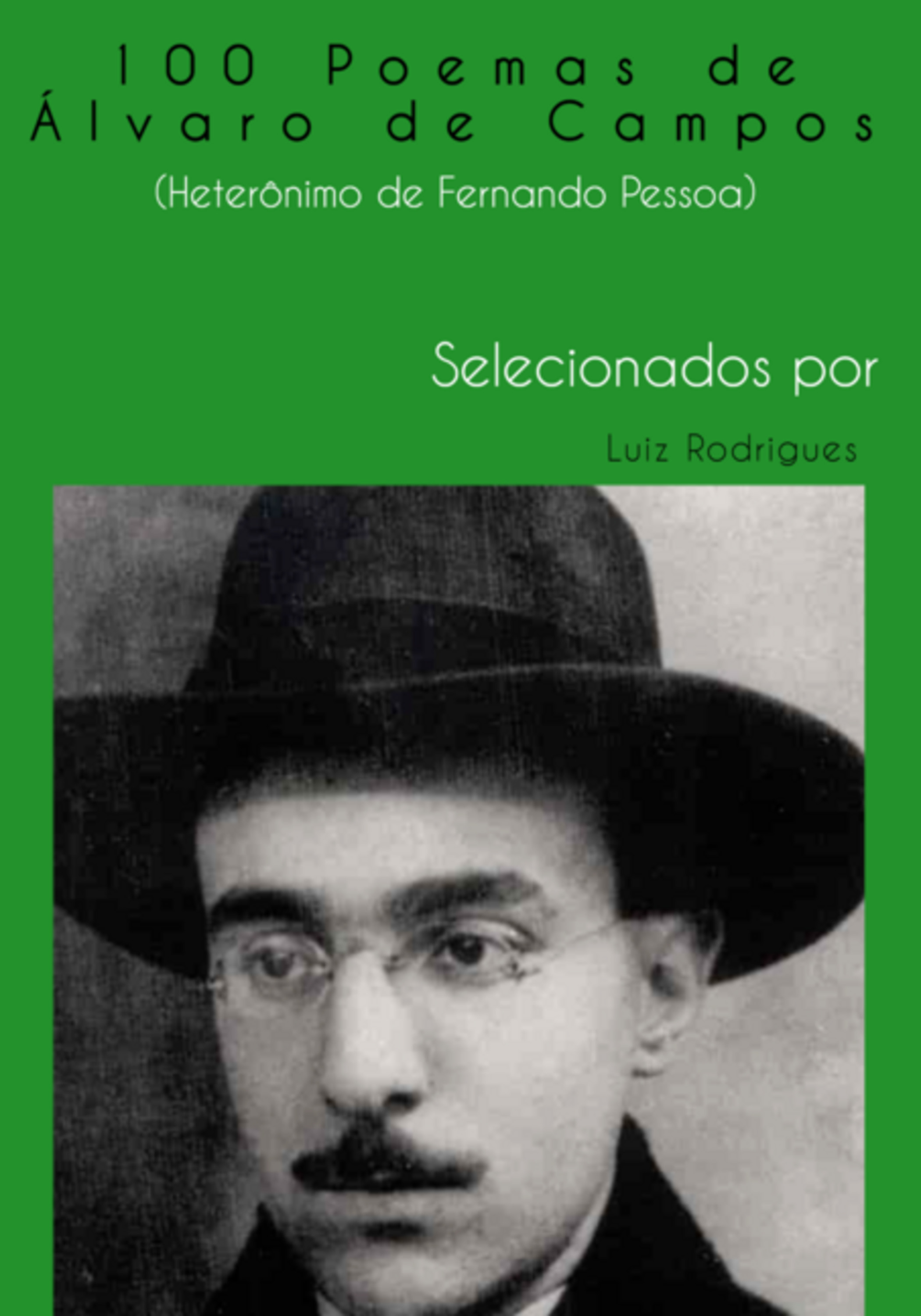 100 Poemas De Álvaro De Campos