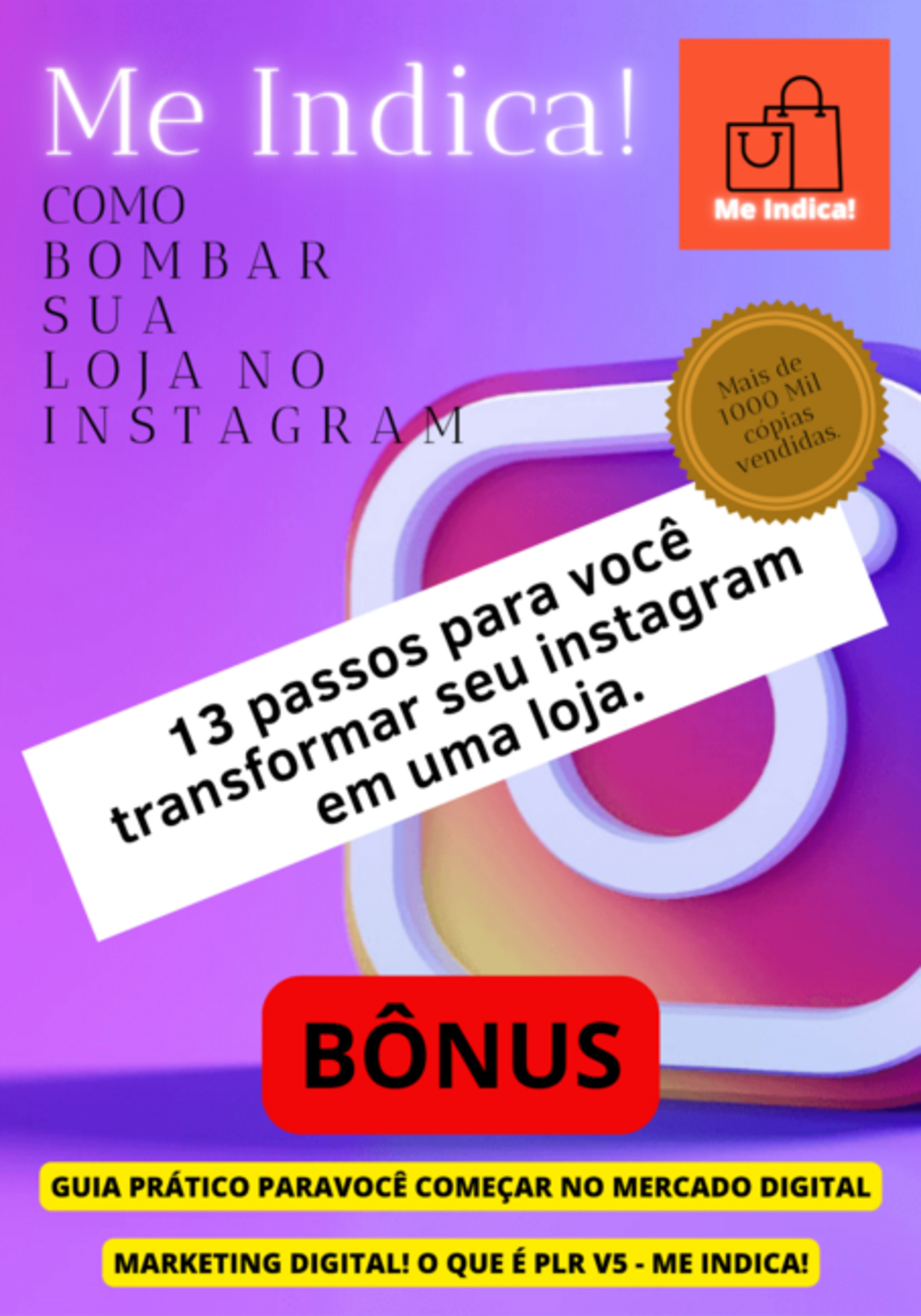 13 Passos Para Você Transformar Seu Instagram Em Uma Loja