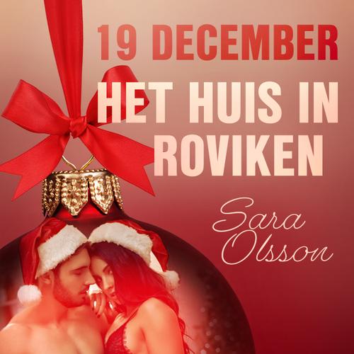 19 december: Het huis in Roviken – een erotische adventskalender