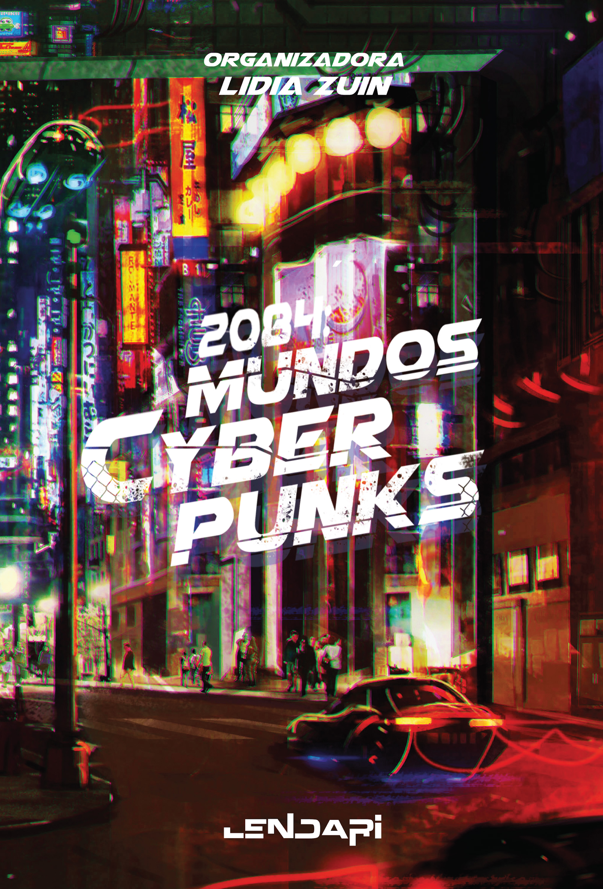 2084: Mundos Cyberpunks