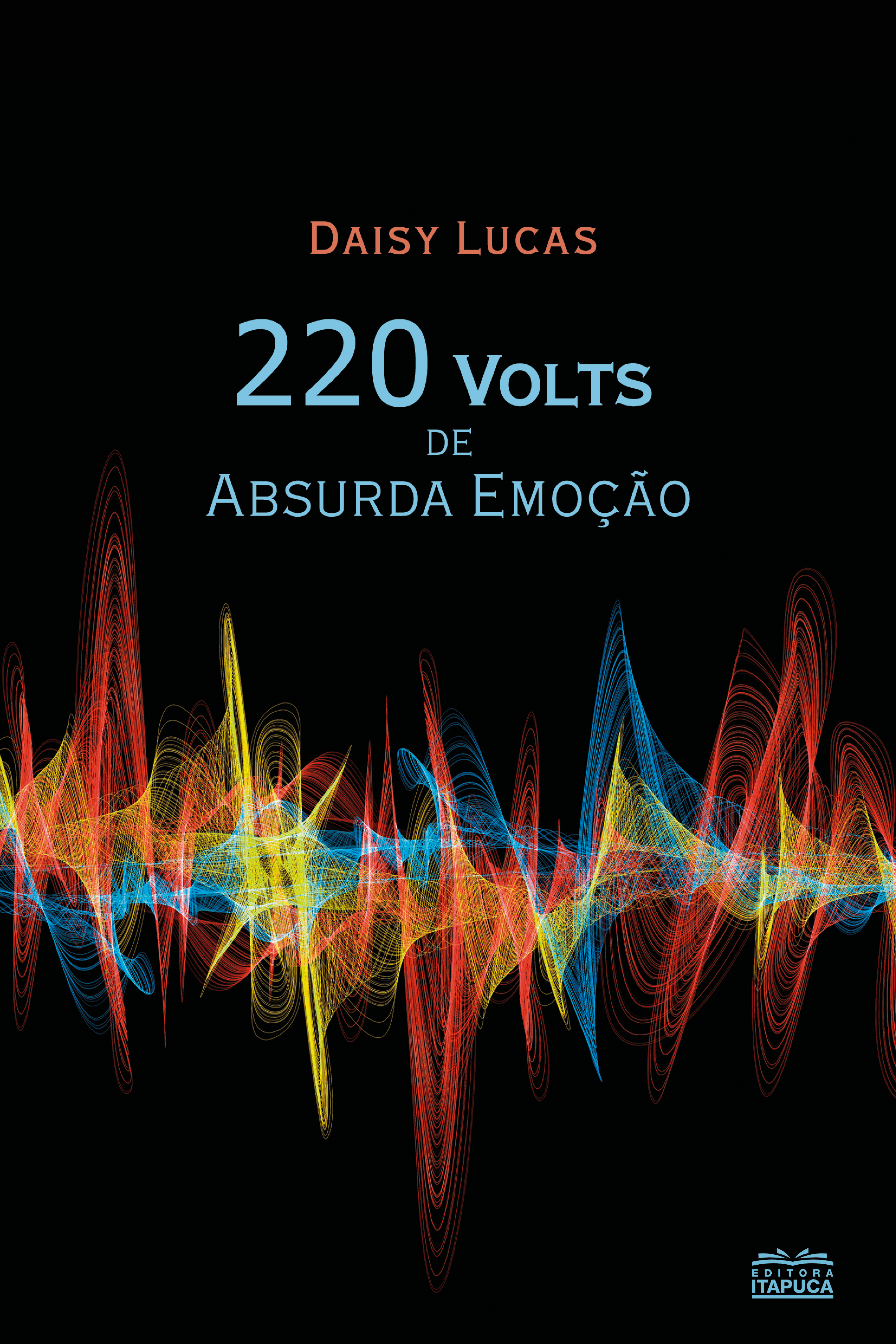 220 volts de absurda emoção
