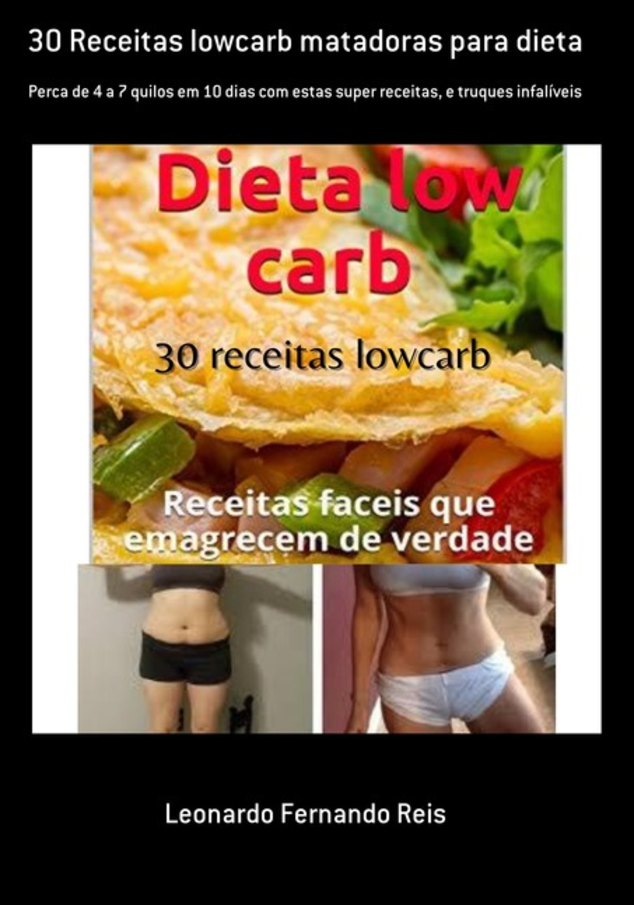 30 Receitas Lowcarb Matadoras Para Dieta