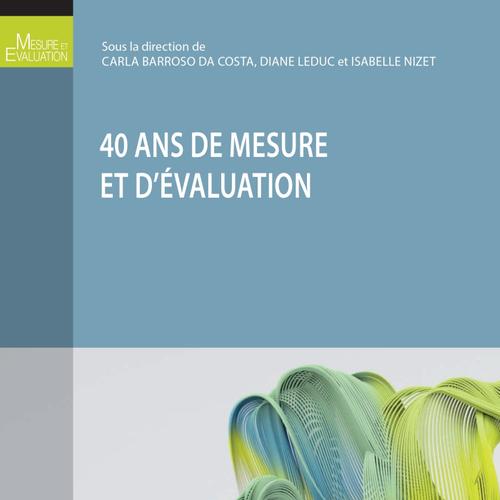 40 ans de mesure et d'évaluation