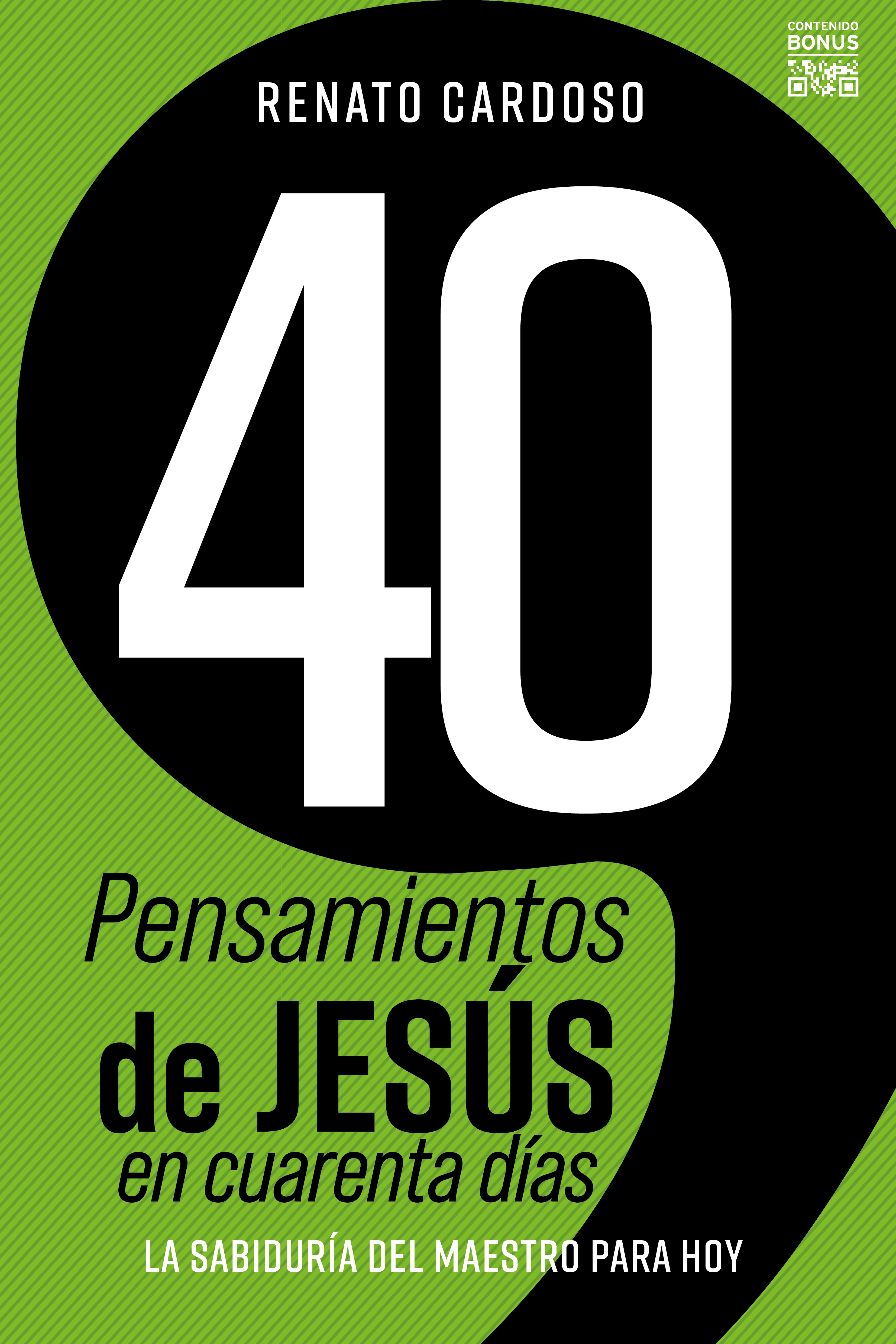 40 Pensamientos de Jesús en cuarenta días