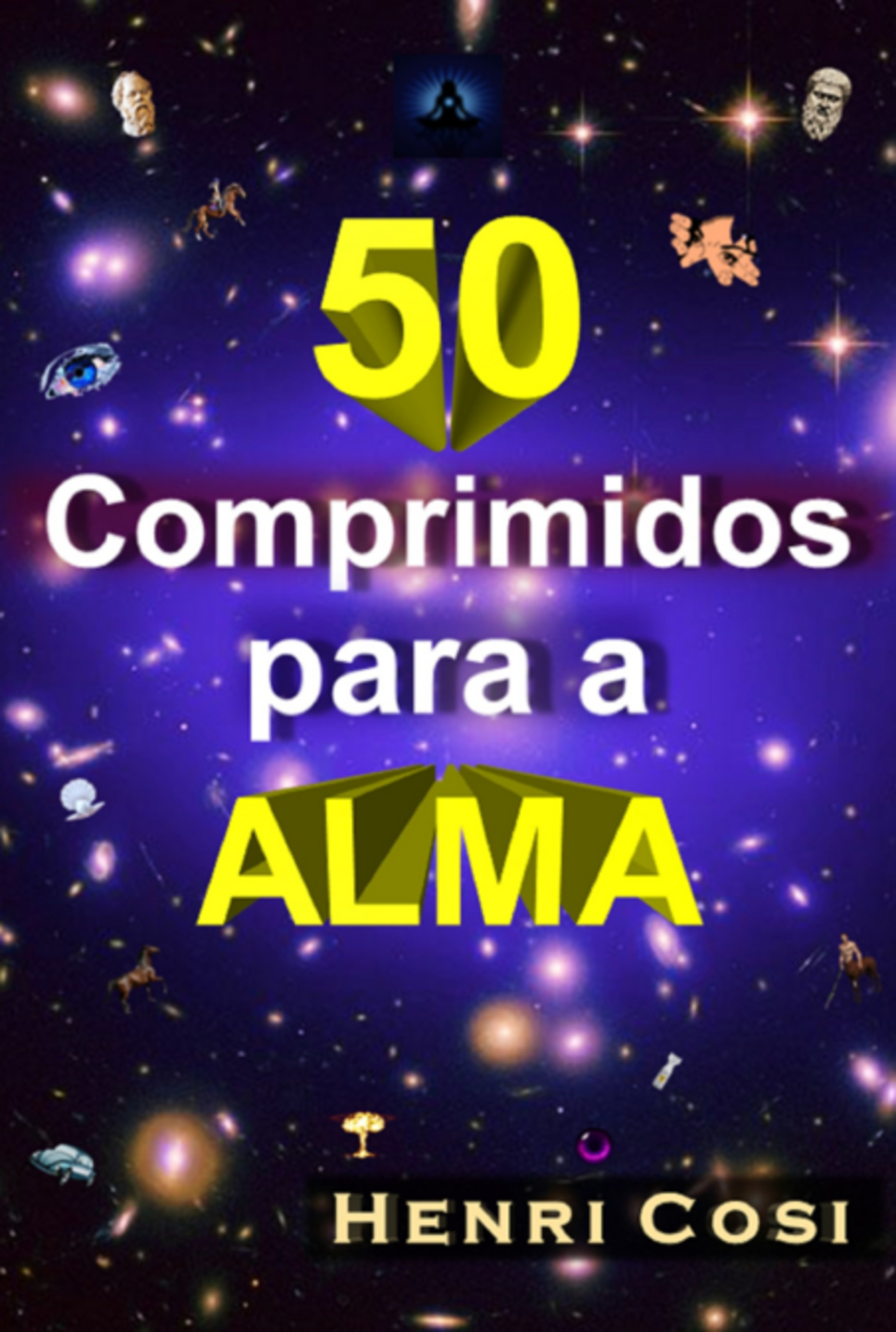 50 Comprimidos Para A Alma