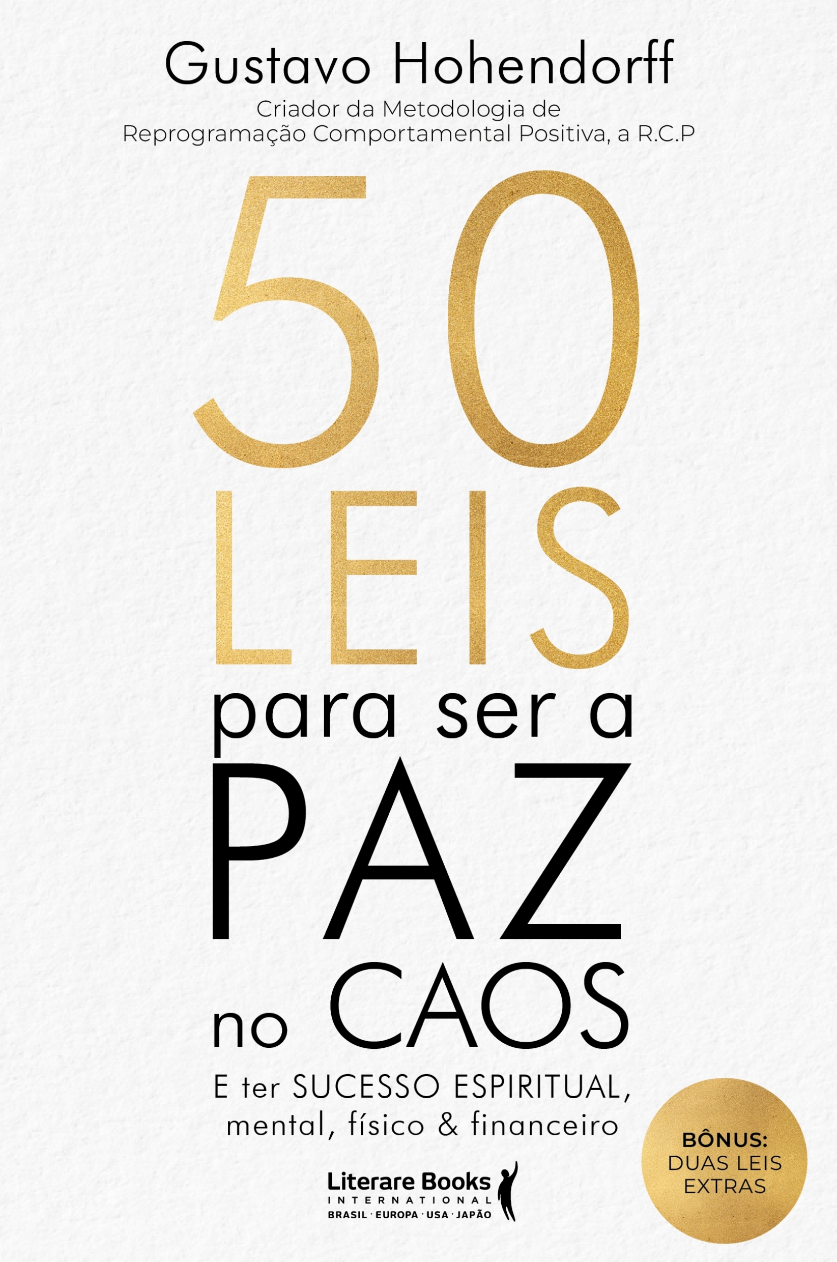 50 leis para ser a paz no caos