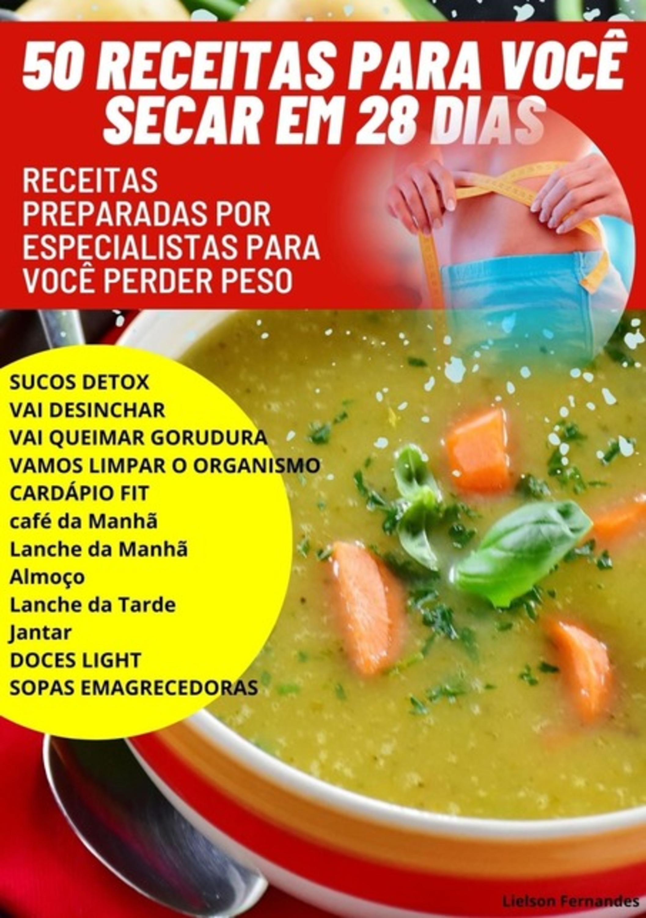 50 Receitas Para Você Secar Em 28