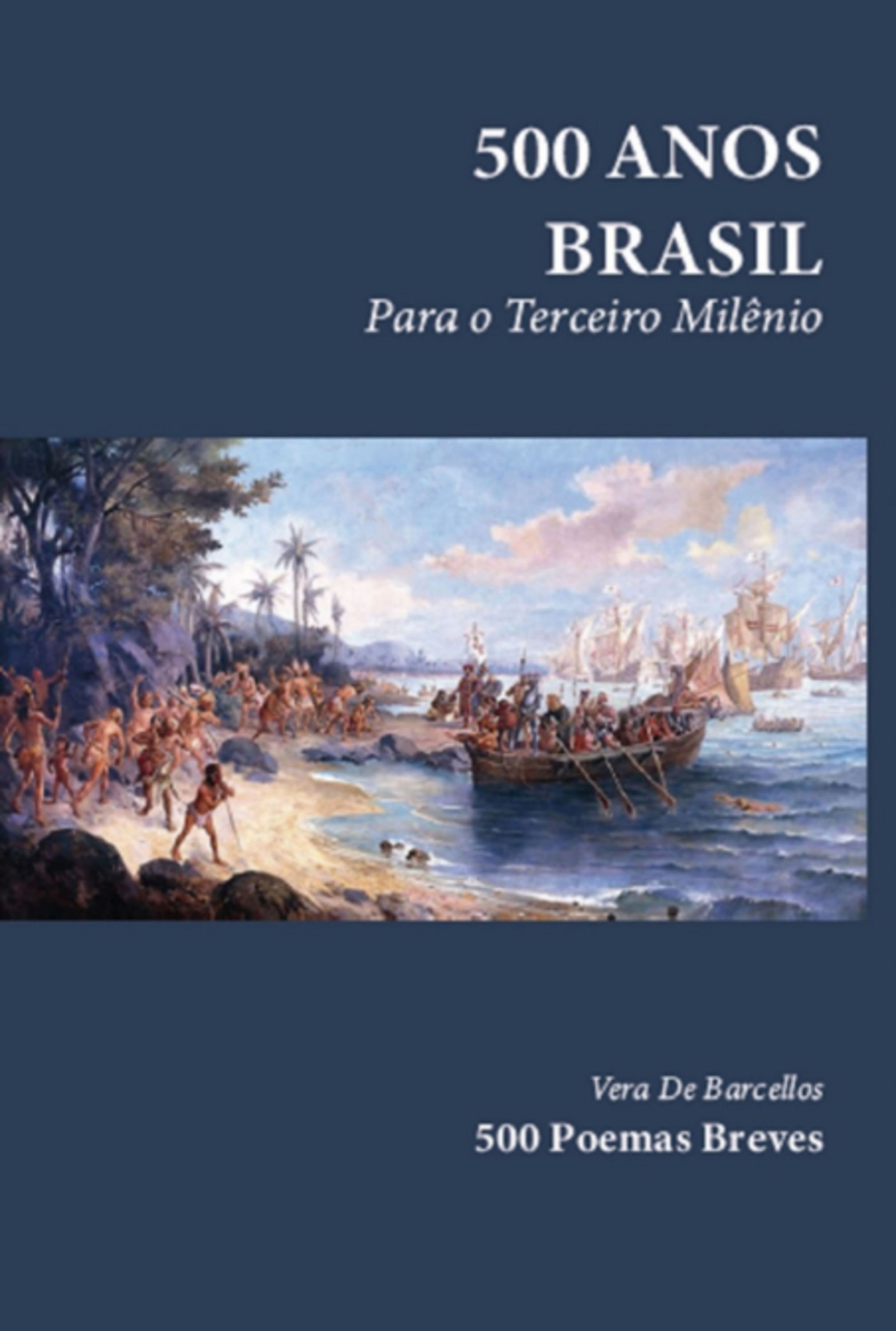 500 Anos Brasil, Para O Terceiro Milênio