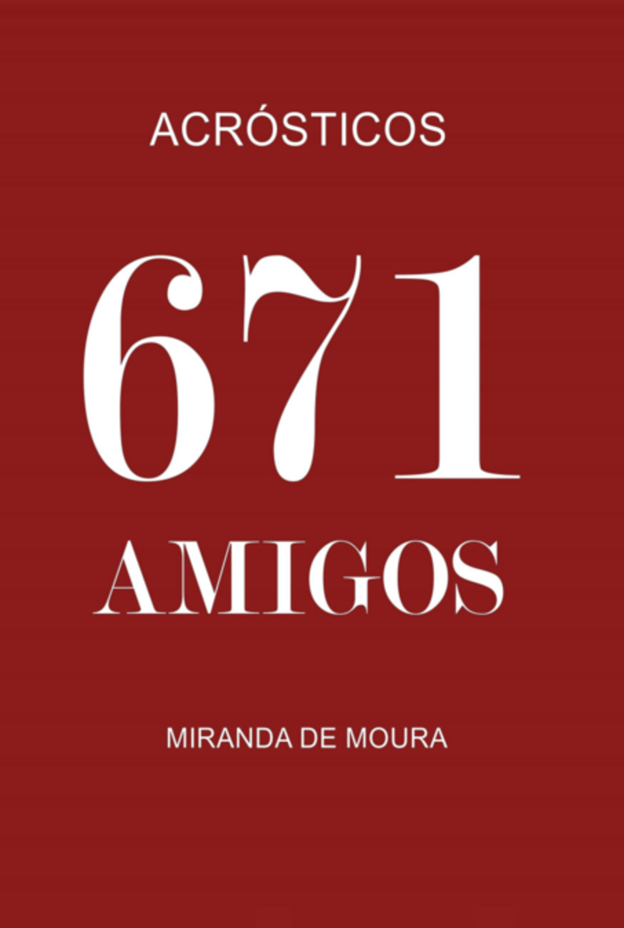 671 Amigos