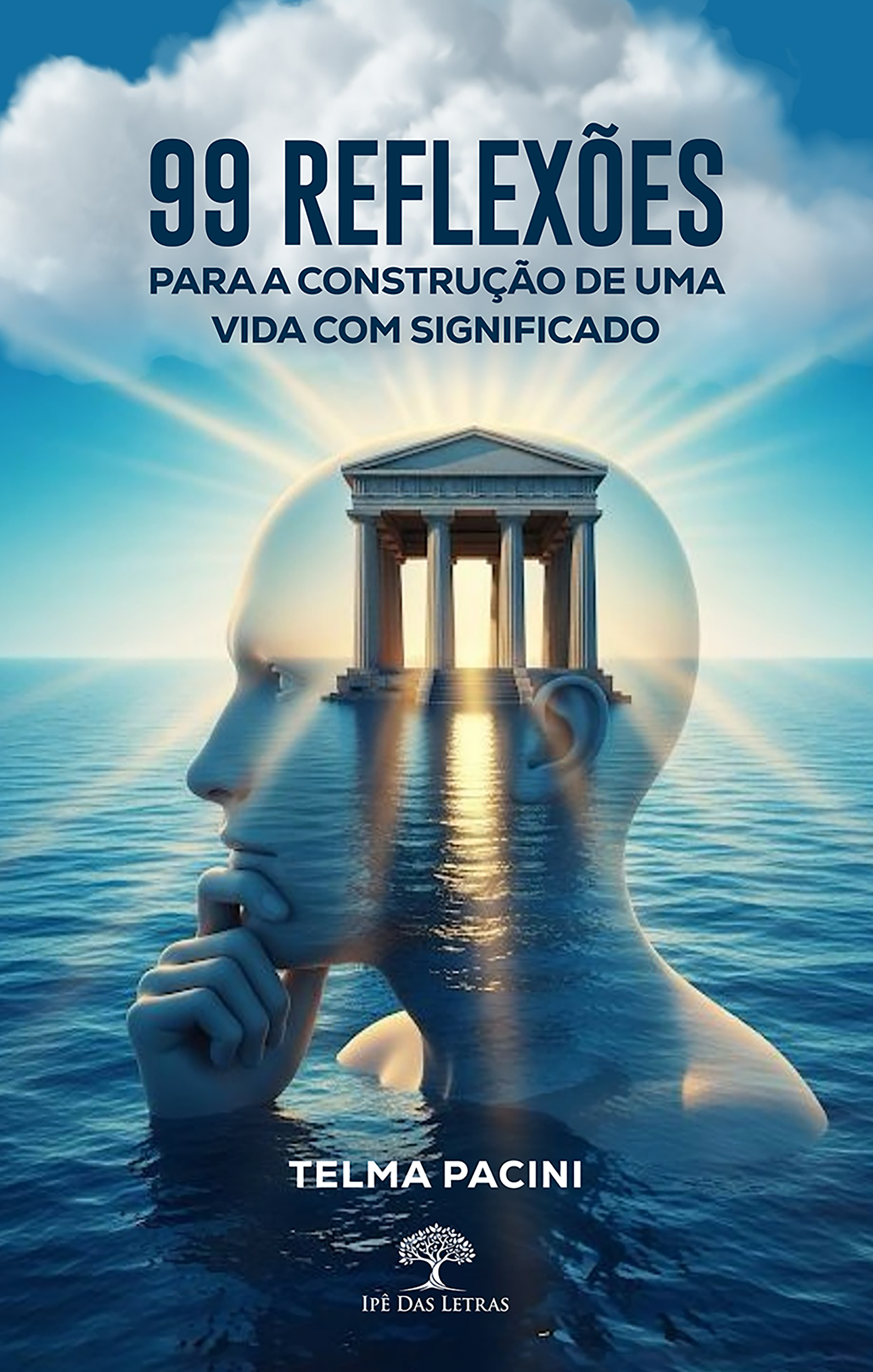 99 Reflexões para a construção de uma vida com significado