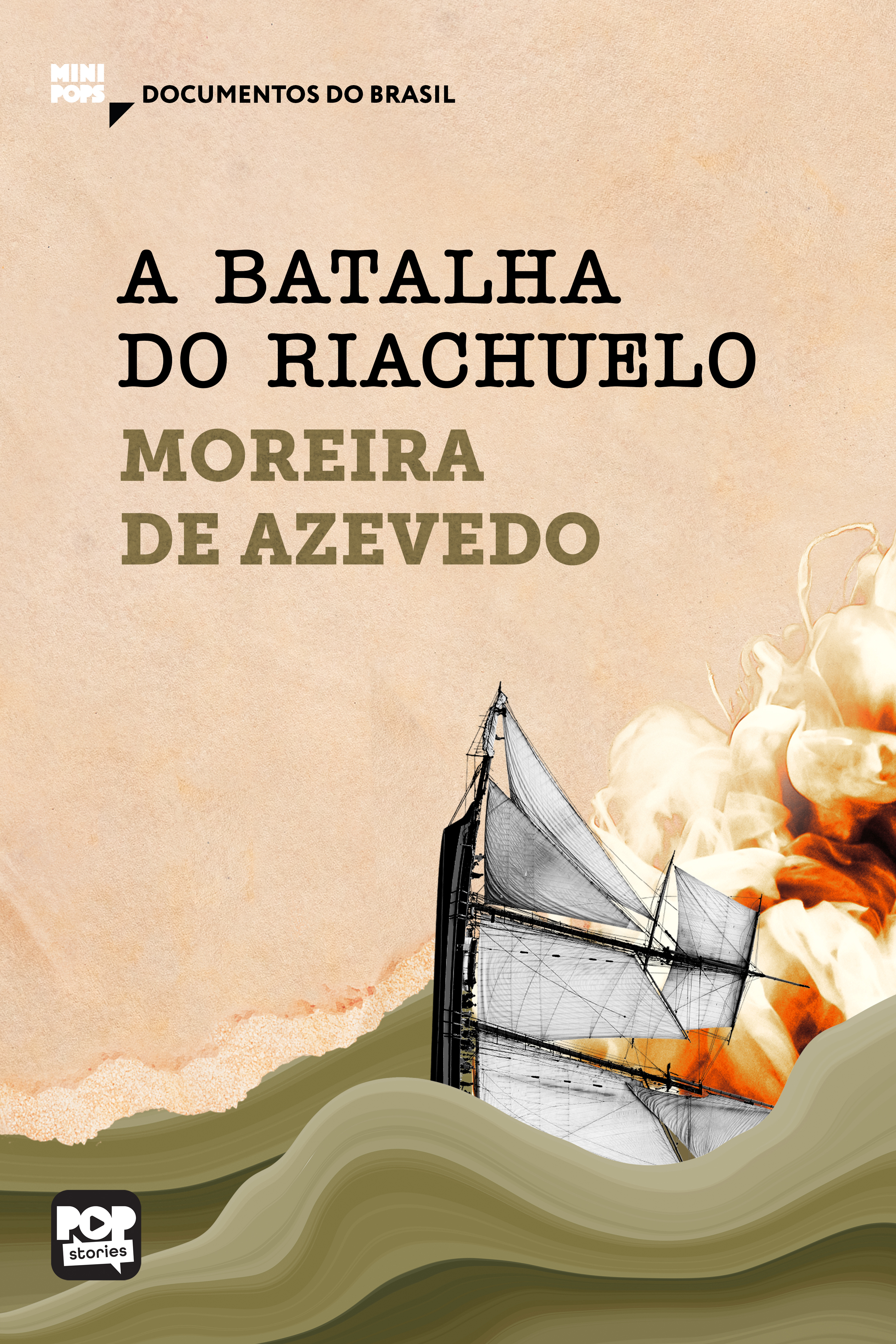 A batalha do Riachuelo: Trechos selecionados de 