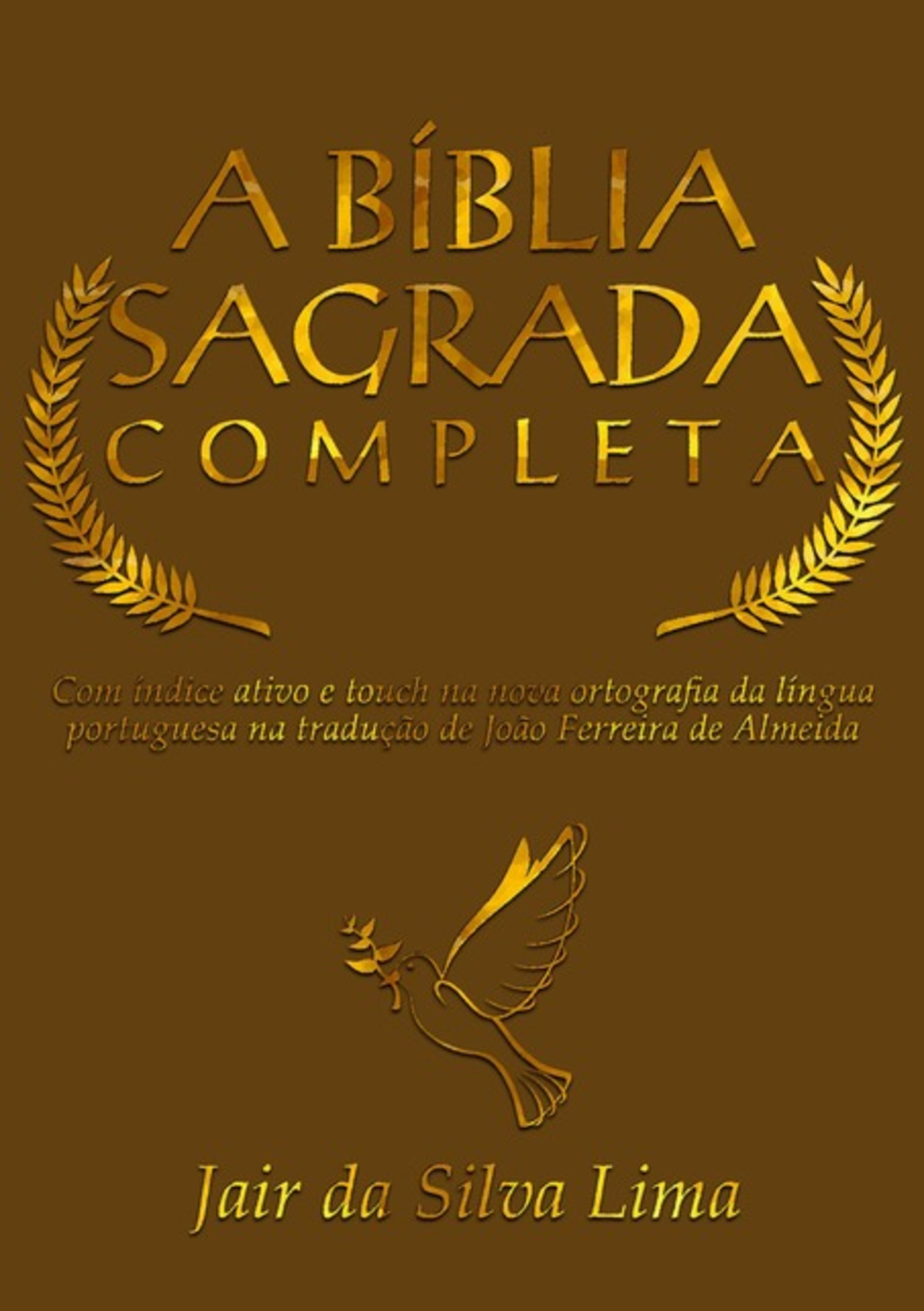 A Bíblia Sagrada Completa