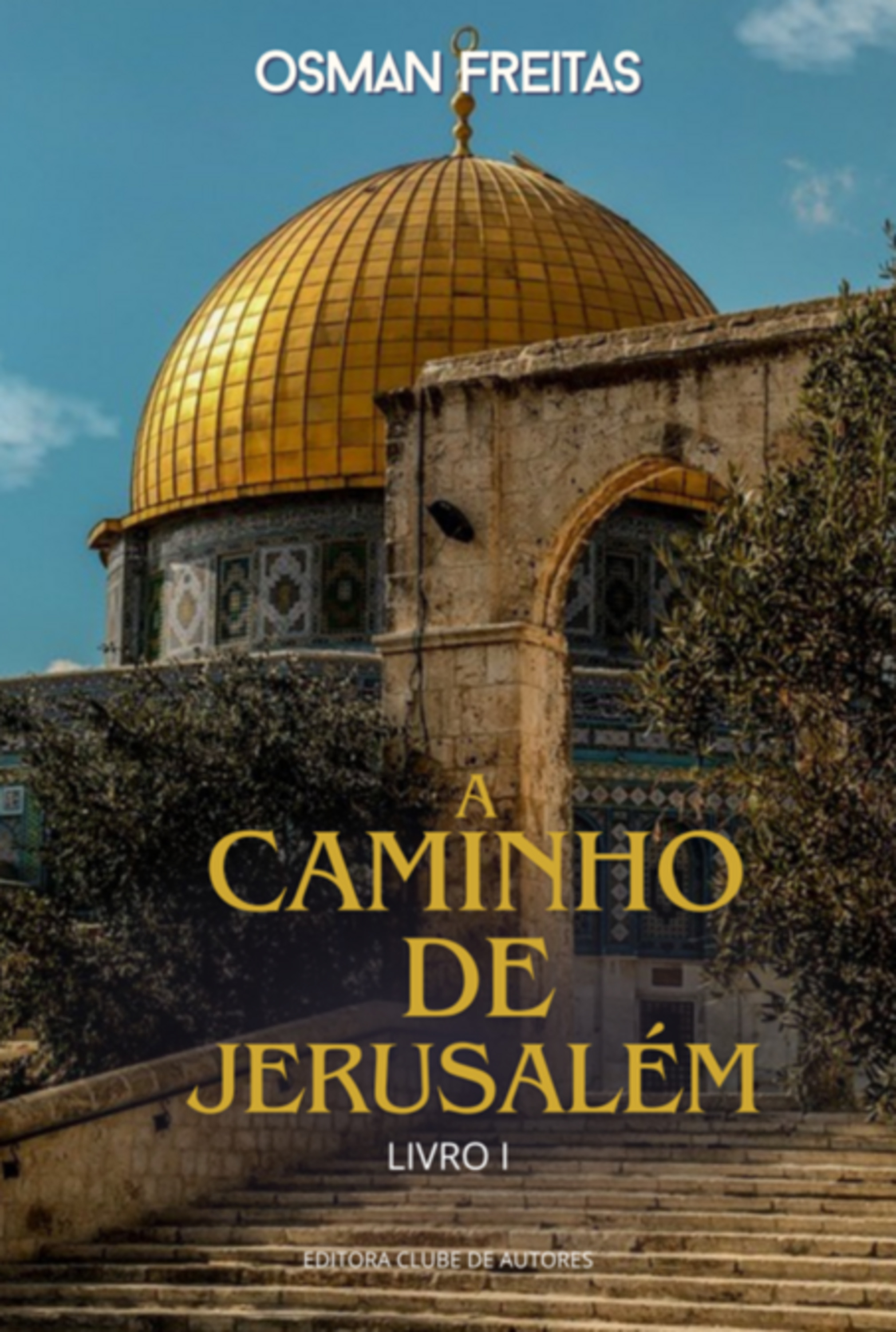 A Caminho De Jerusalém