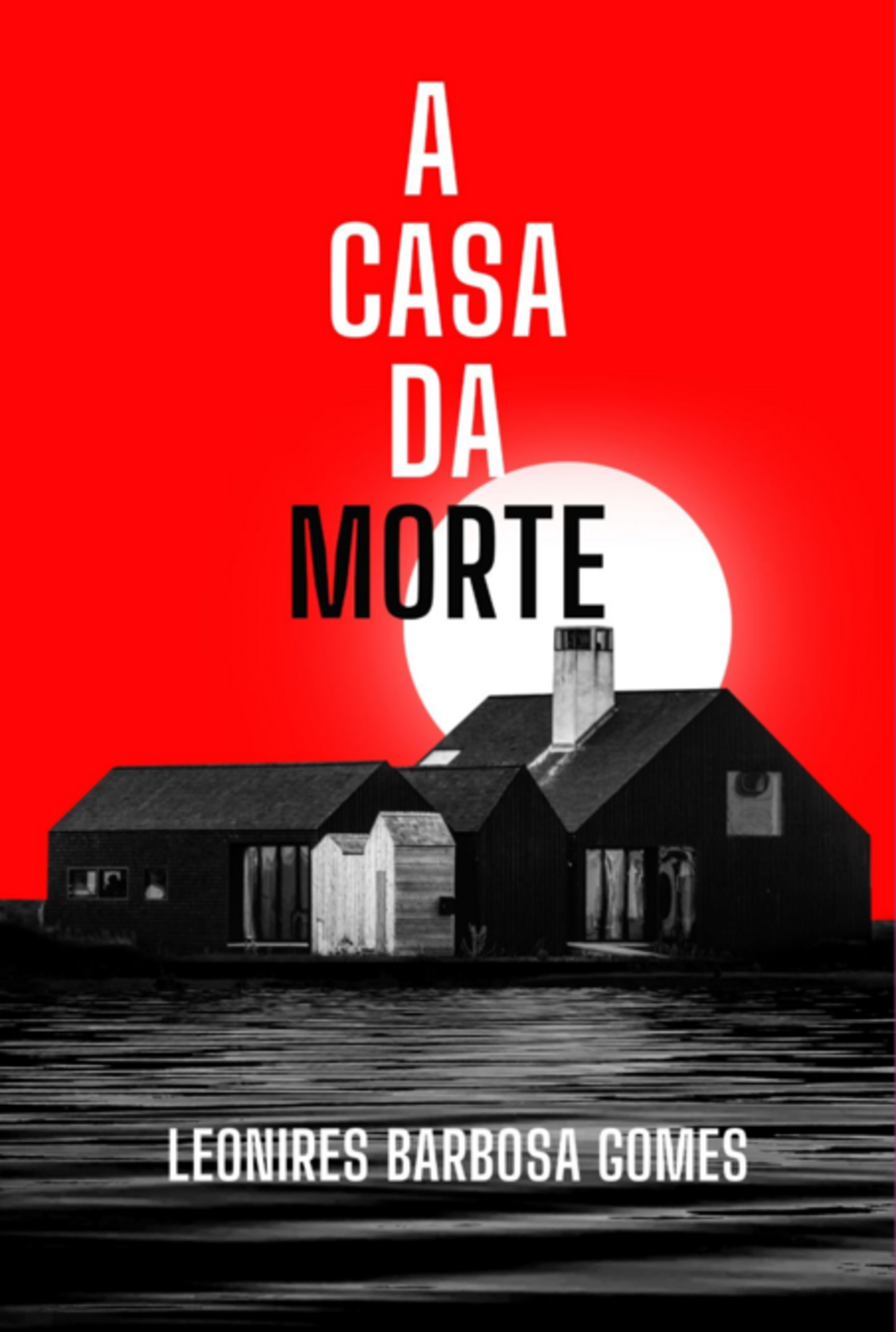 A Casa Da Morte