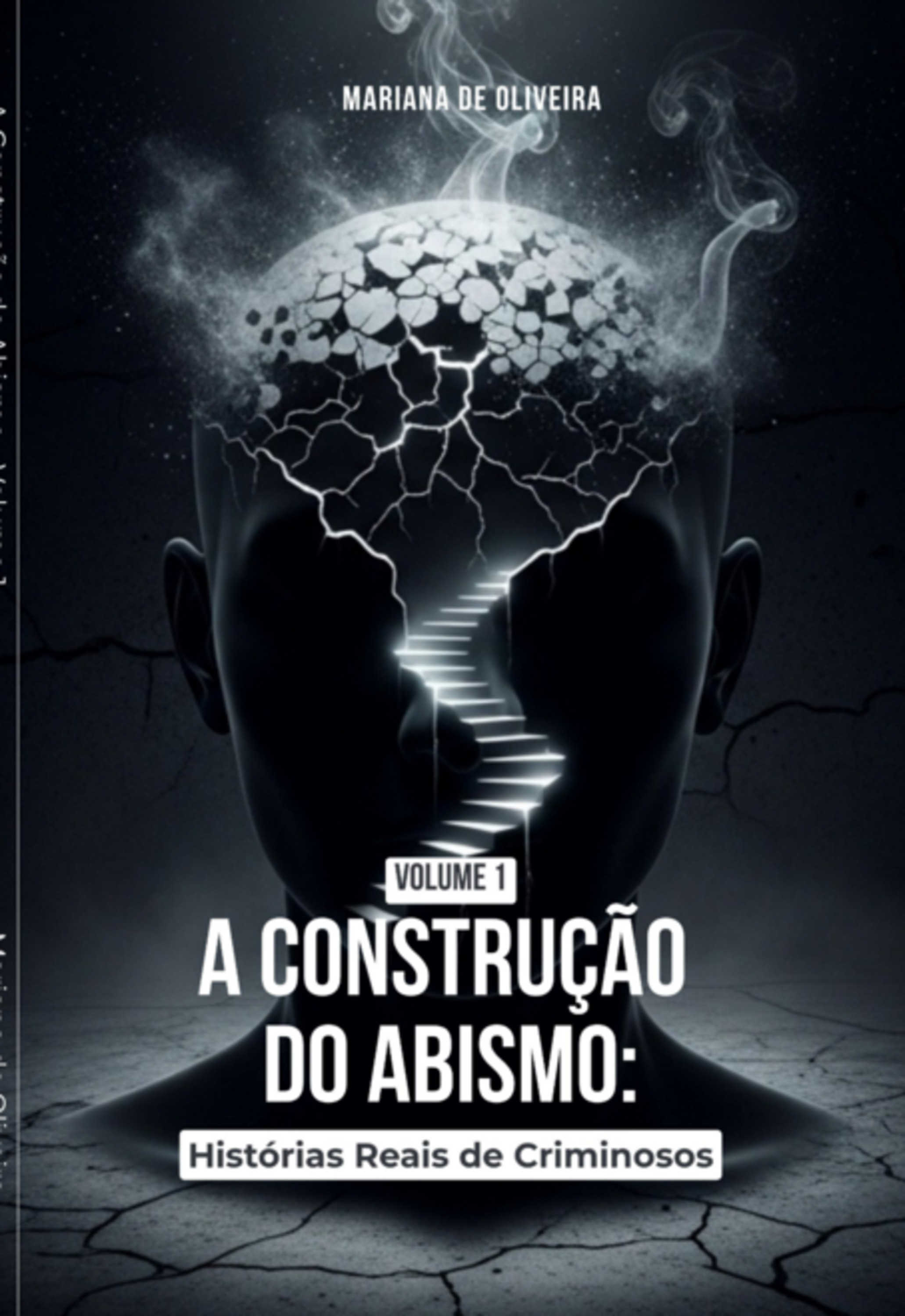 A Construção Do Abismo – Volume 1
