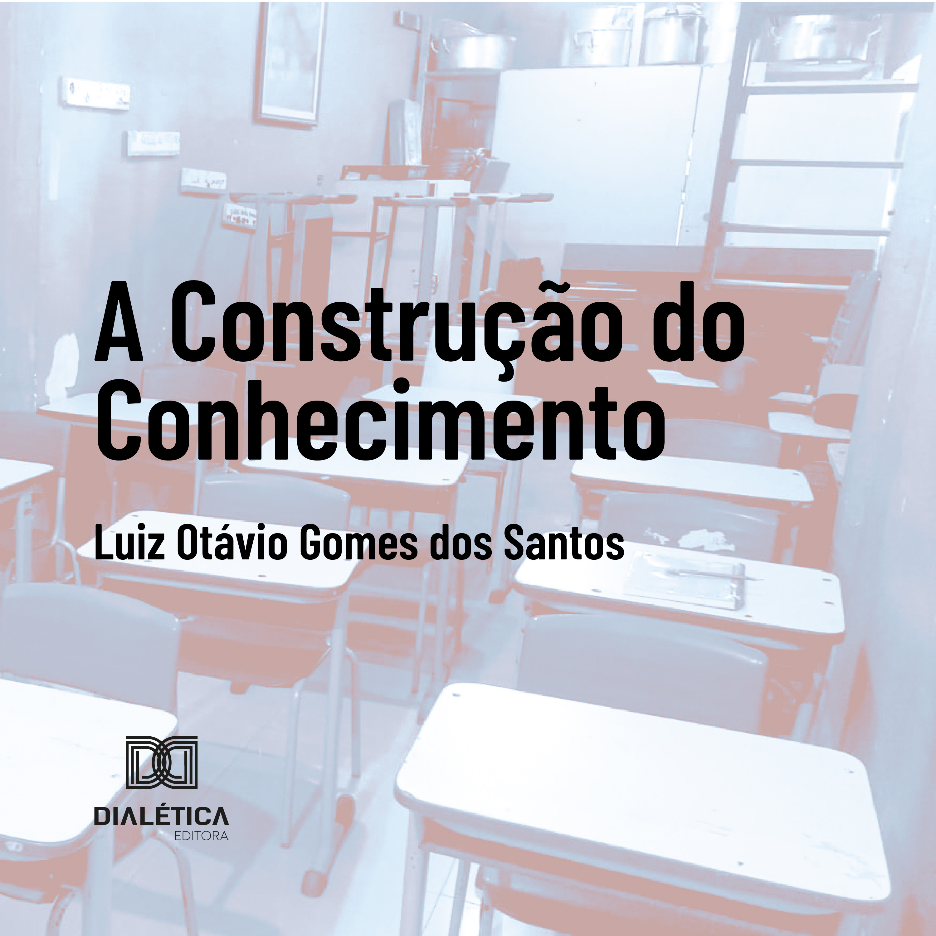 A construção do conhecimento