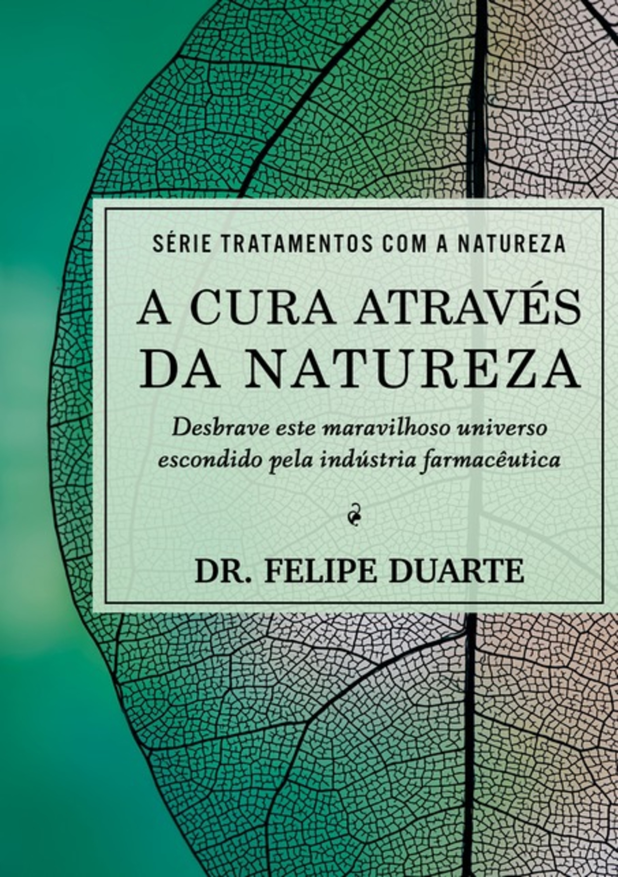 A Cura Através Da Natureza