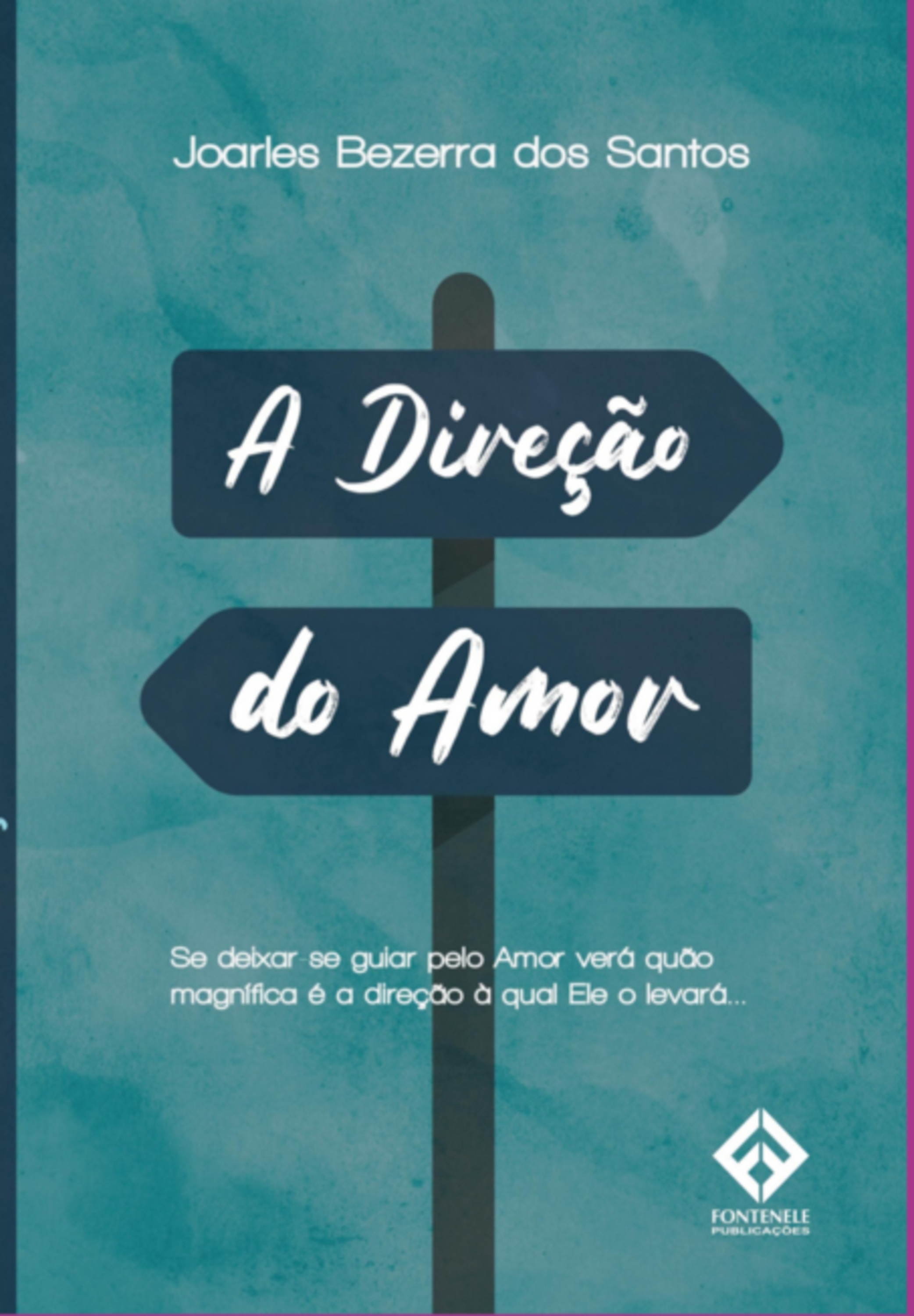 A Direção Do Amor