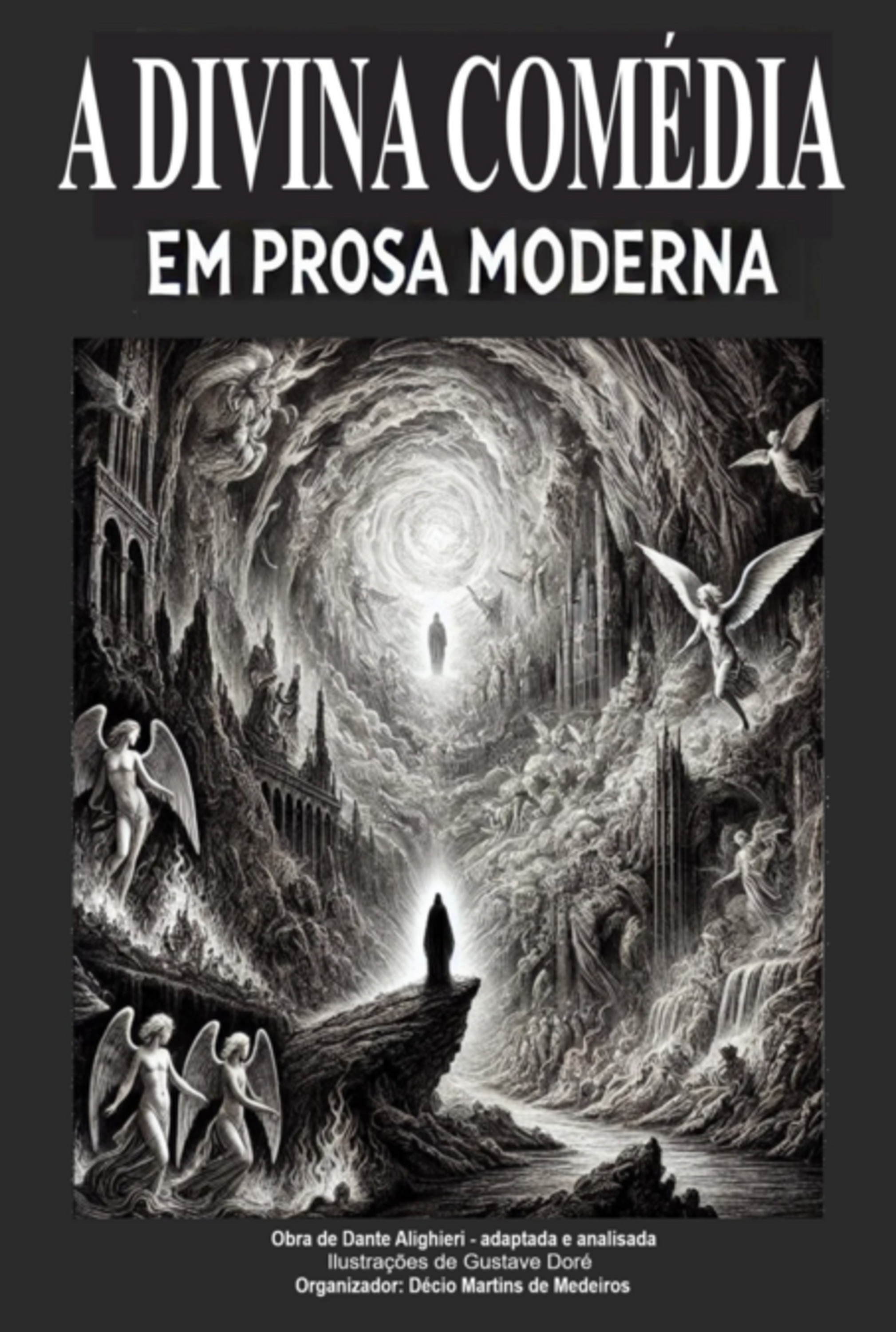 A Divina Comédia Em Prosa Moderna