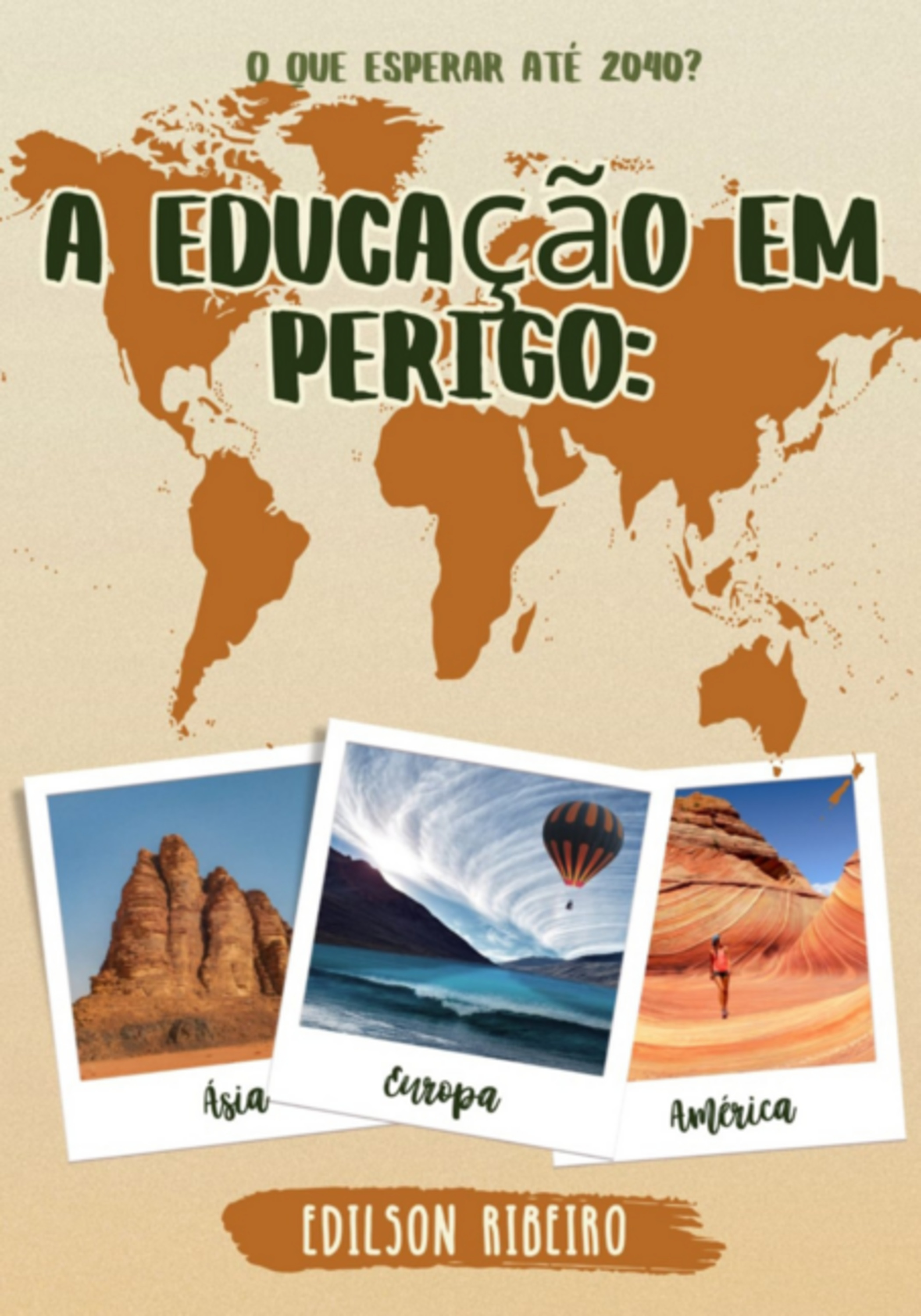 A Educação Em Perigo: