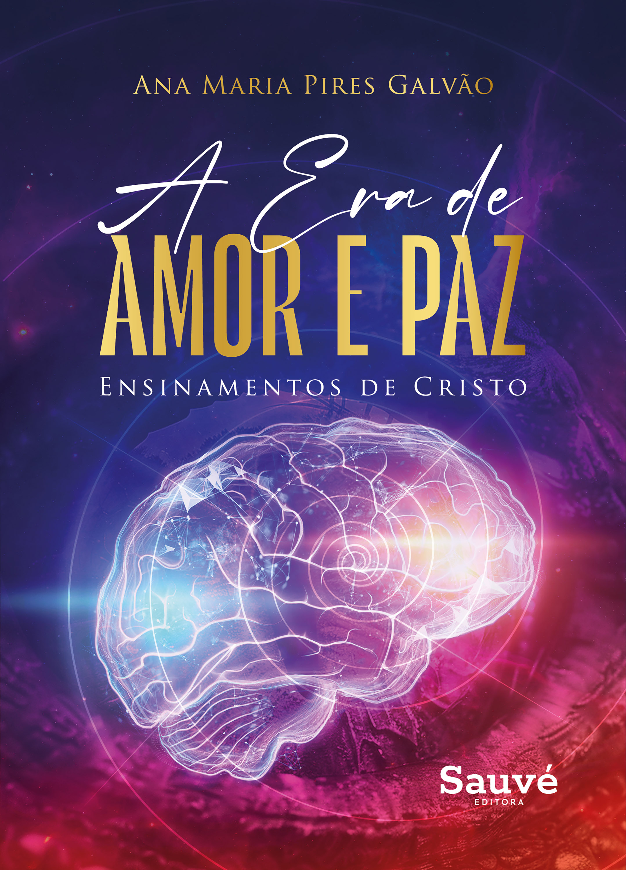 A Era de Amor e Paz: Ensinamentos de Cristo 